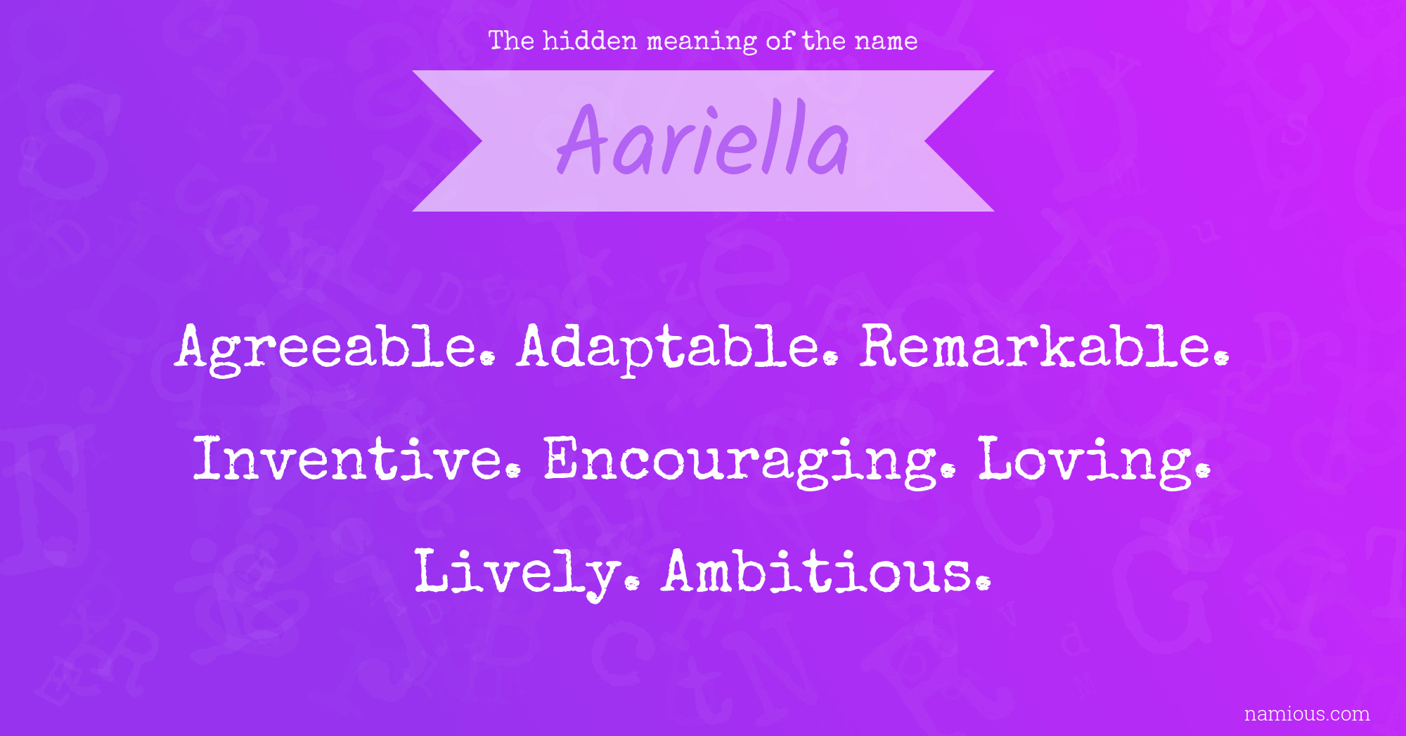 The hidden meaning of the name Aariella