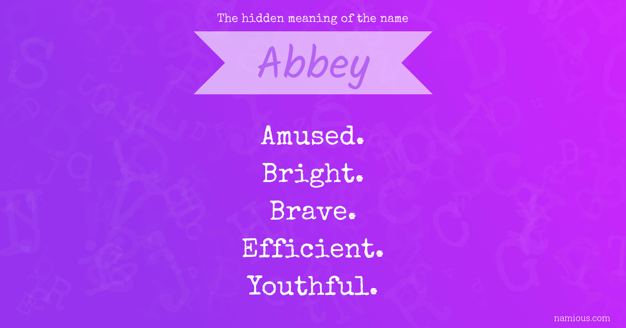 The hidden meaning of the name Abbey