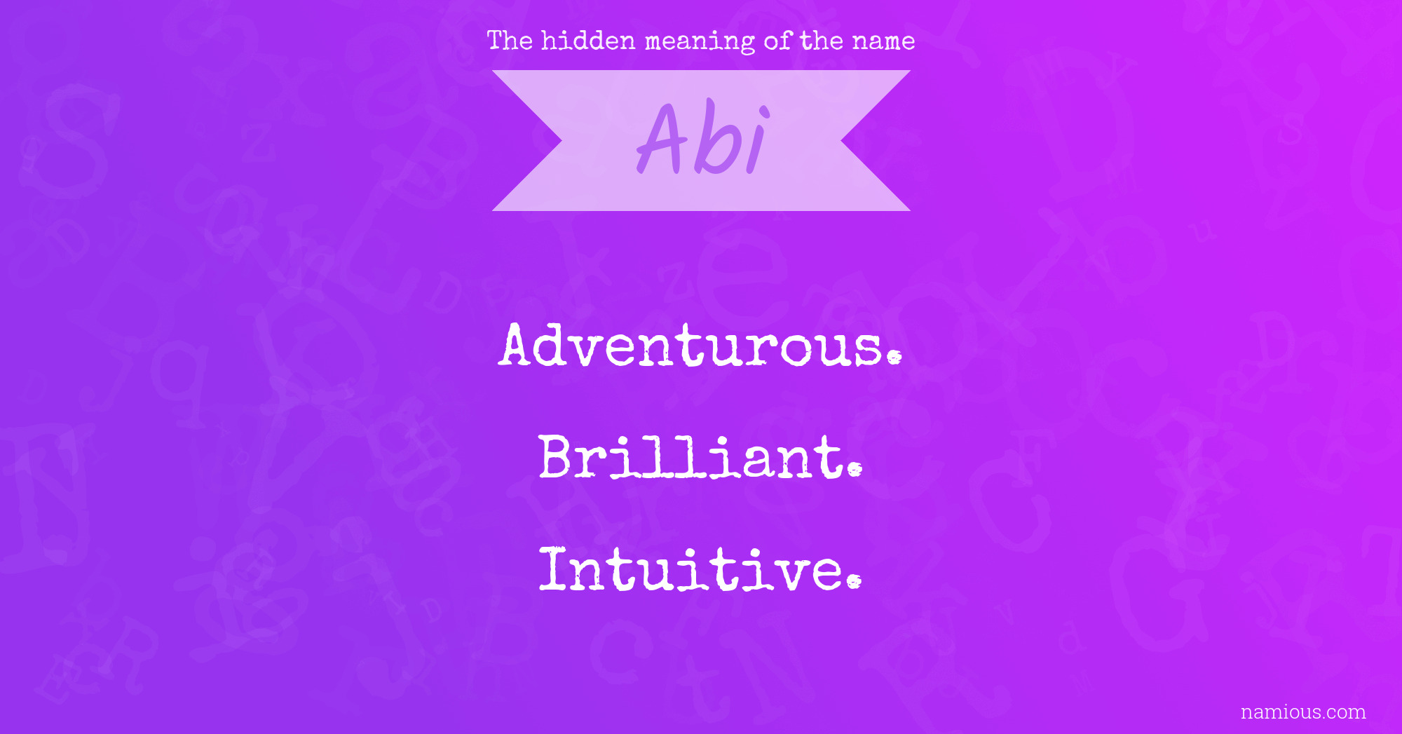 The hidden meaning of the name Abi