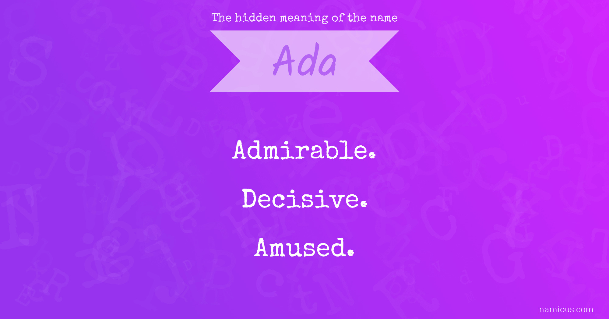 The hidden meaning of the name Ada