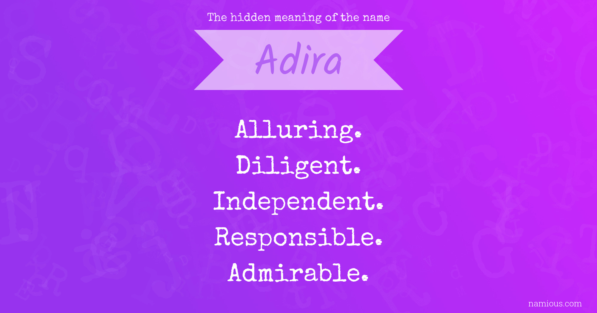 The hidden meaning of the name Adira