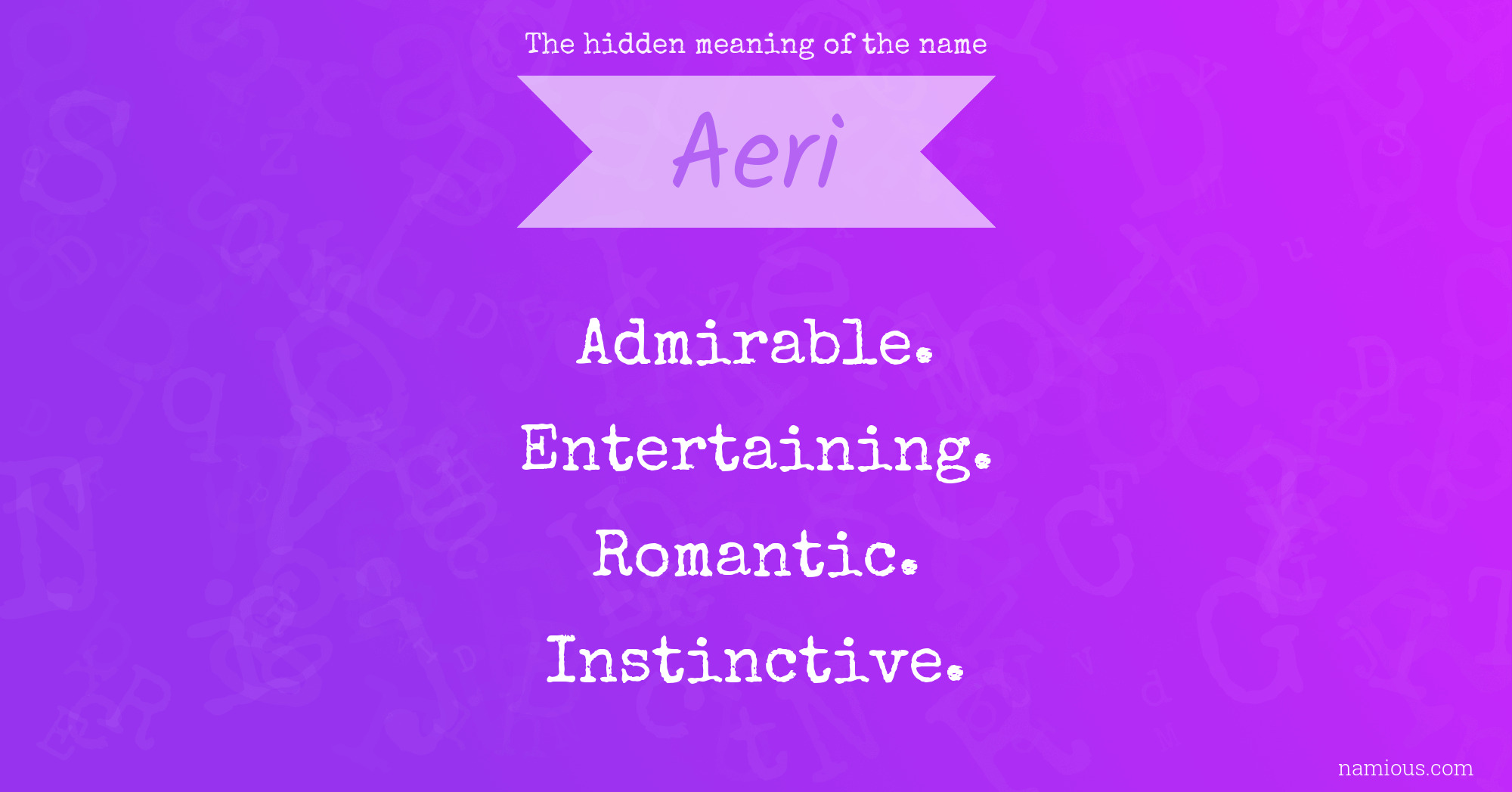 The hidden meaning of the name Aeri