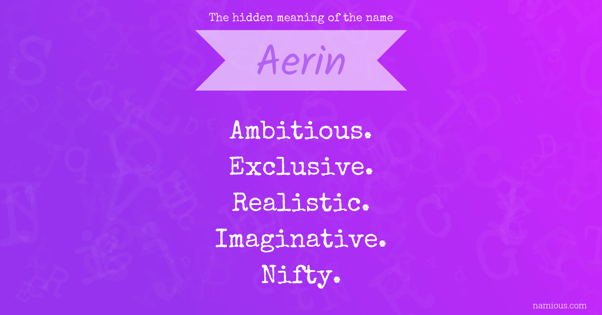 The hidden meaning of the name Aerin