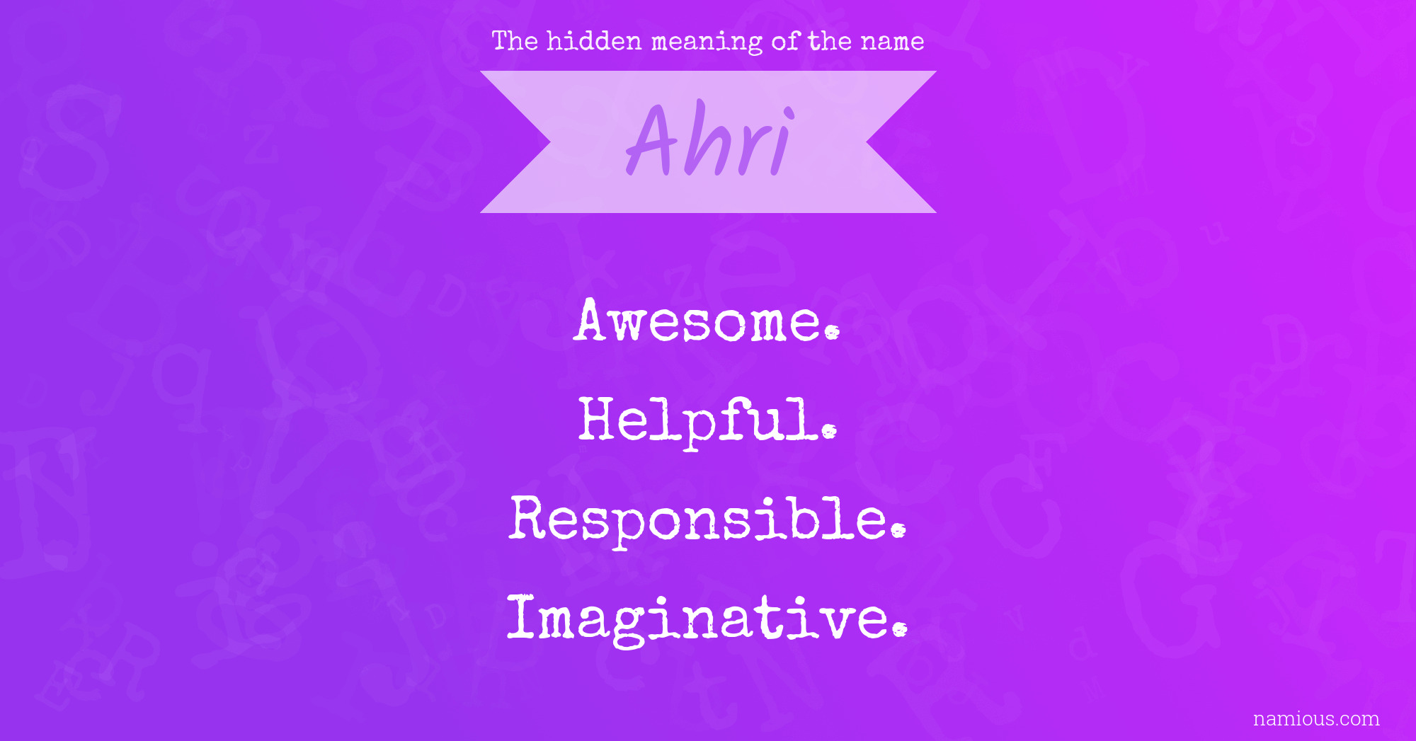 The hidden meaning of the name Ahri