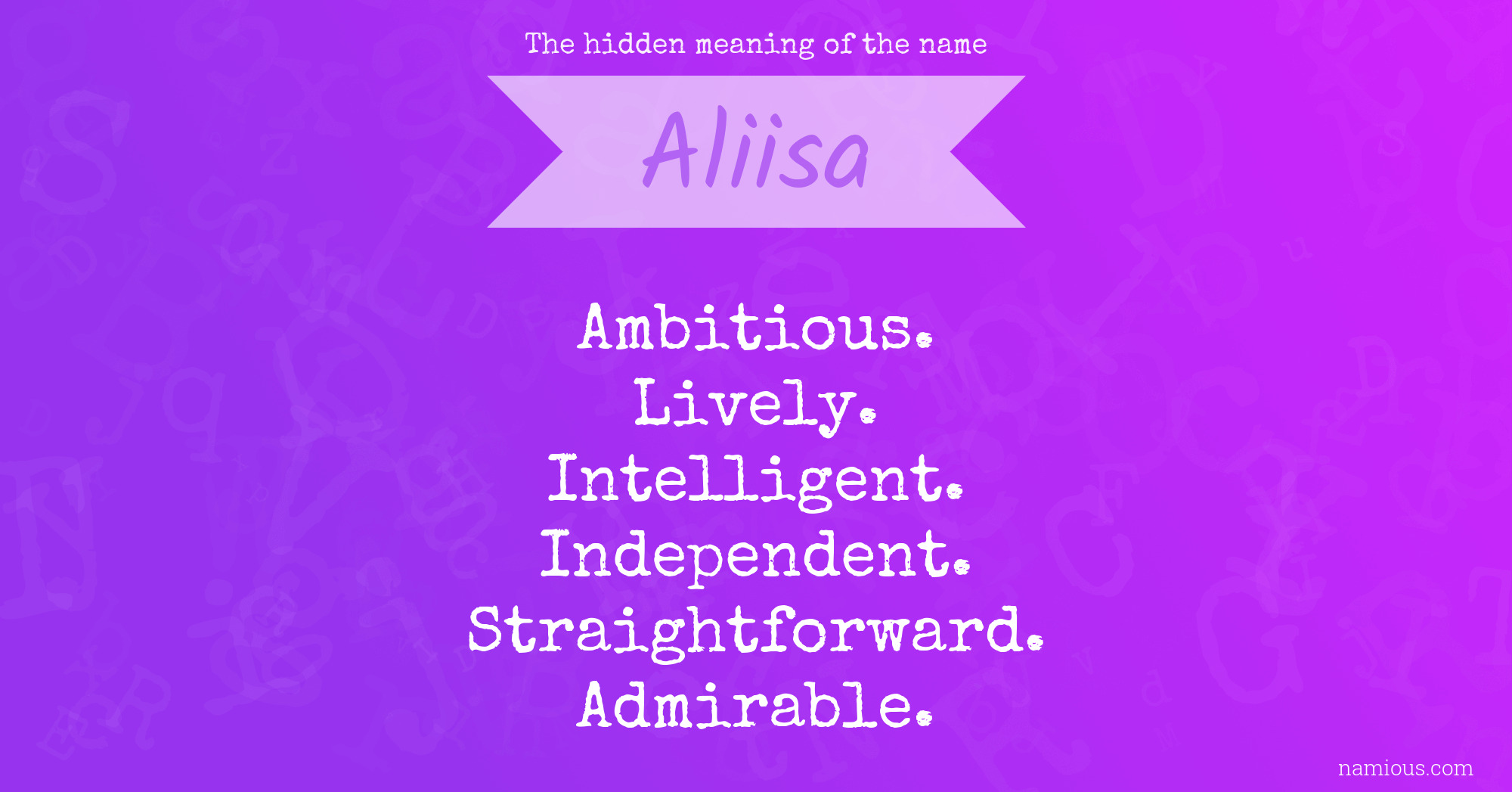 The hidden meaning of the name Aliisa