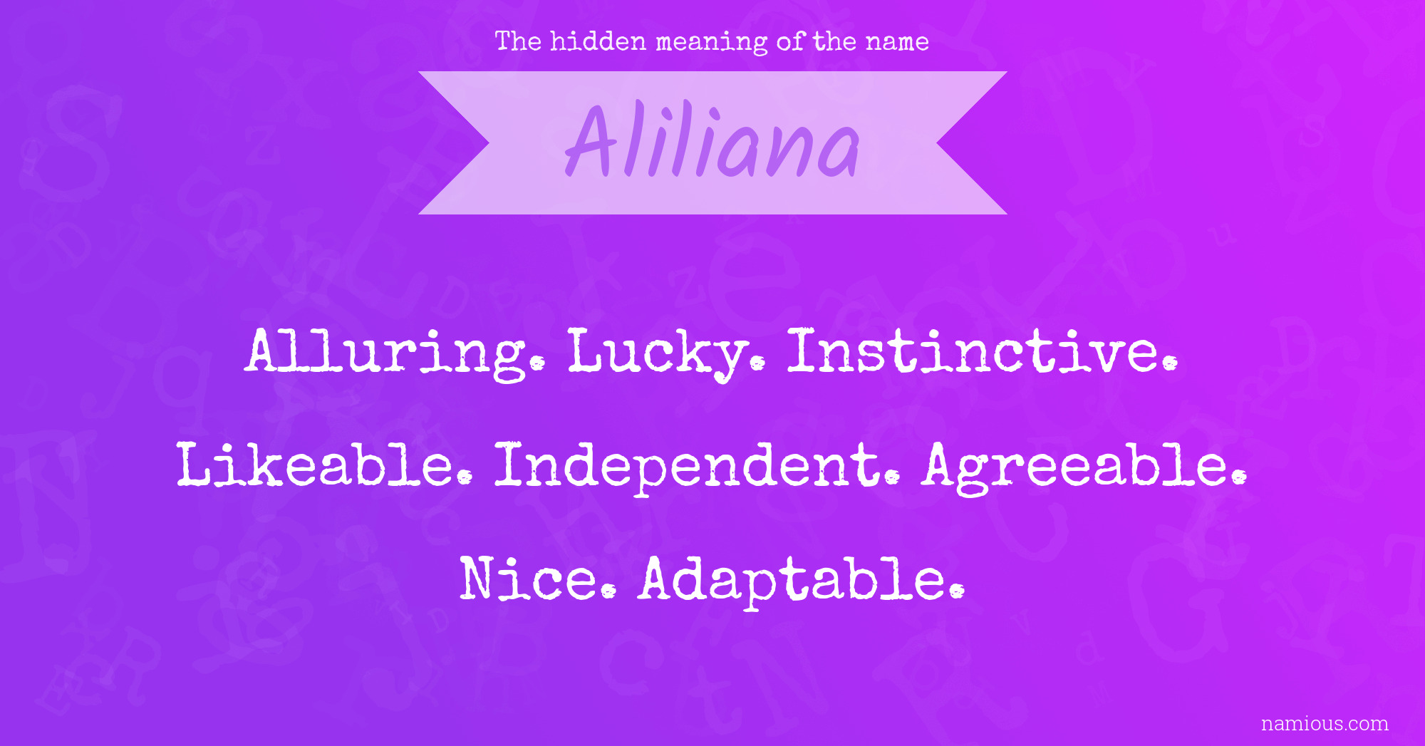 The hidden meaning of the name Aliliana
