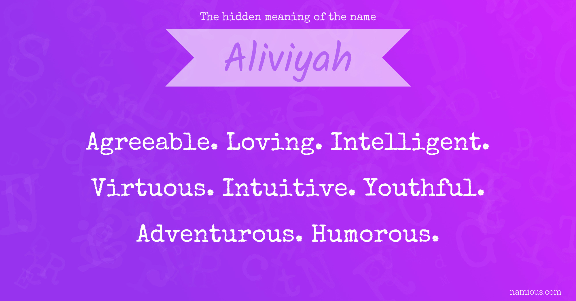 The hidden meaning of the name Aliviyah