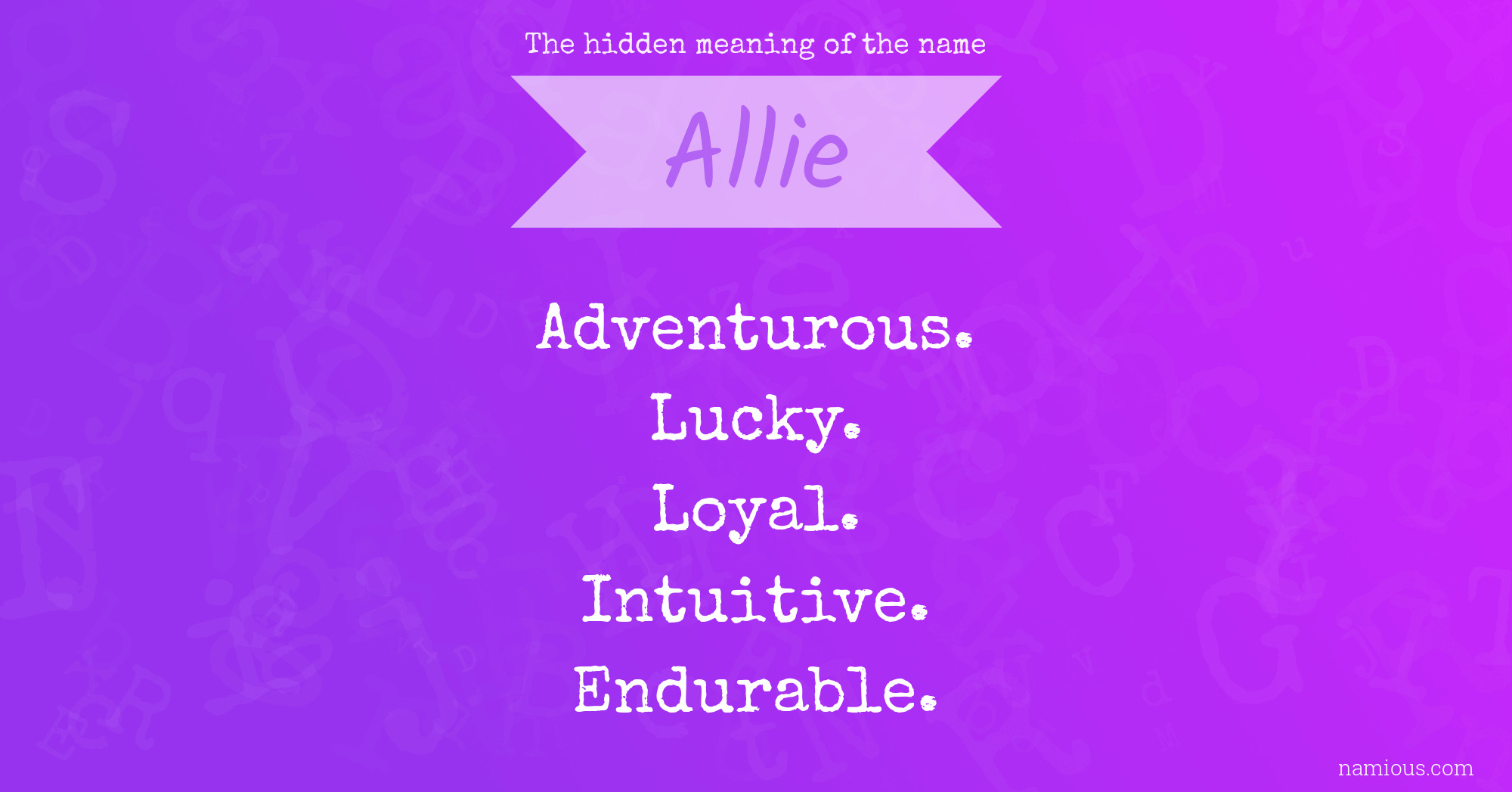 The hidden meaning of the name Allie