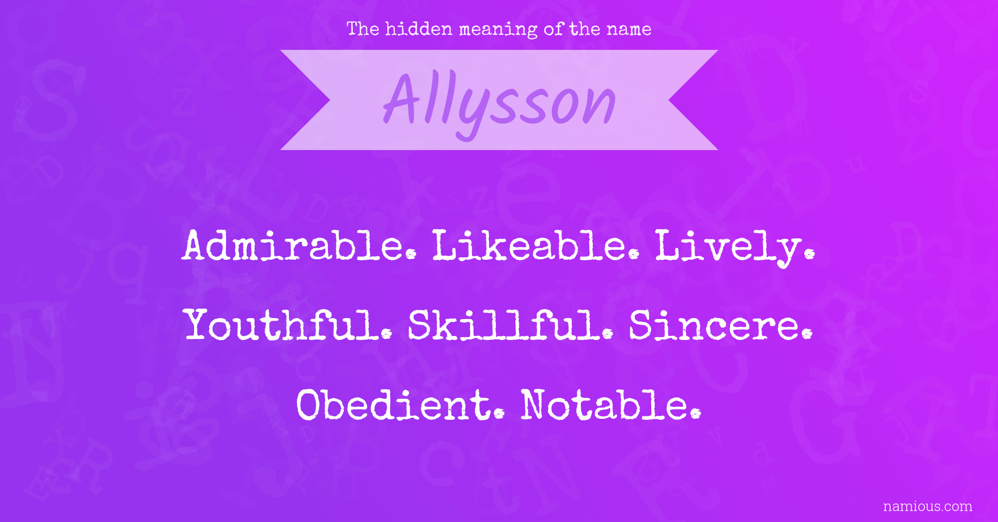The hidden meaning of the name Allysson