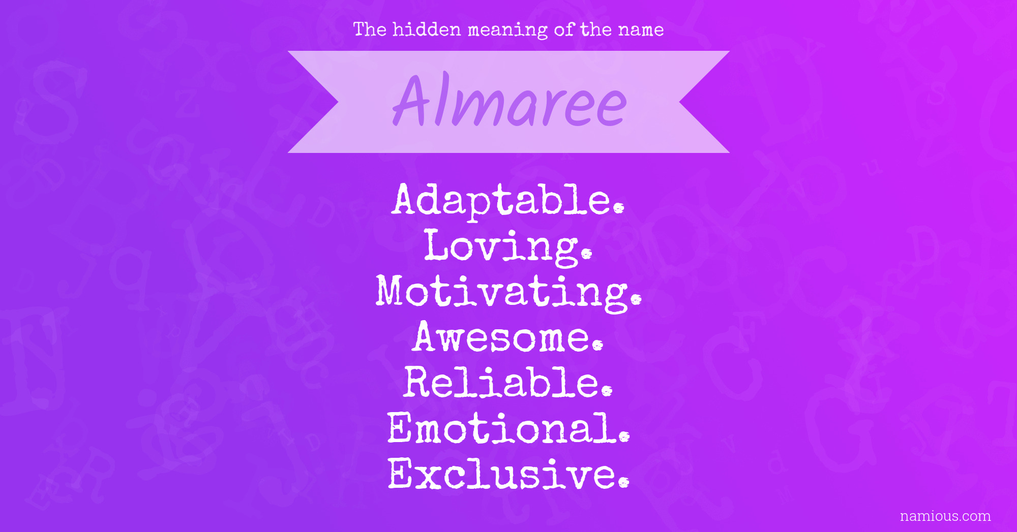 The hidden meaning of the name Almaree