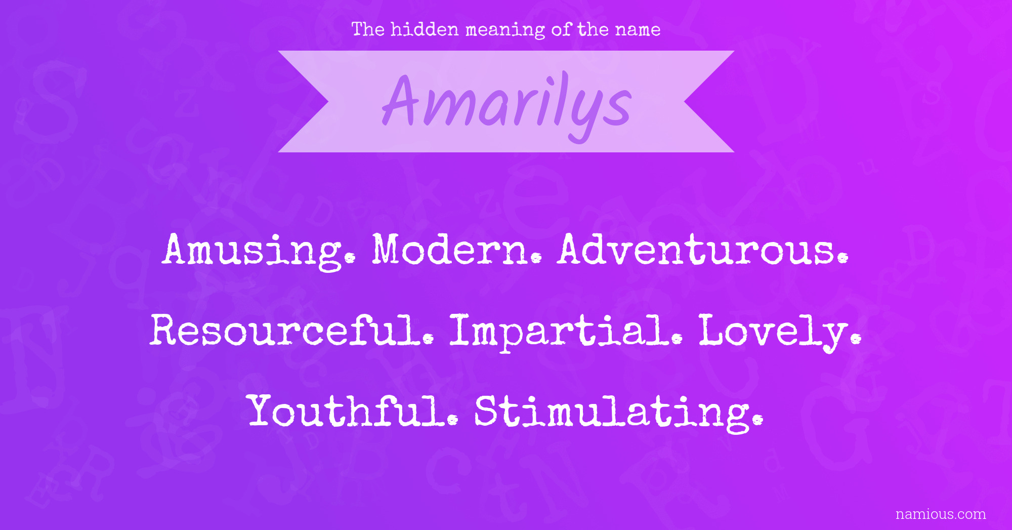 The hidden meaning of the name Amarilys