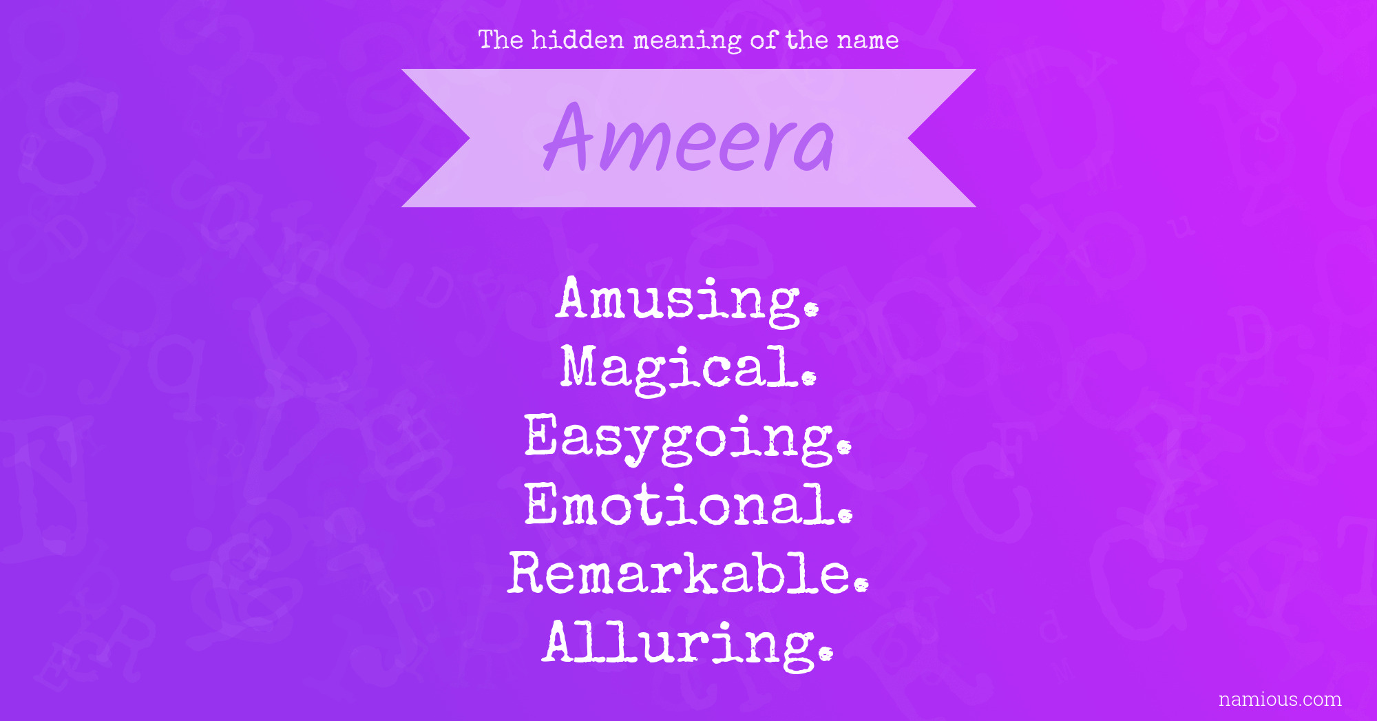 The hidden meaning of the name Ameera