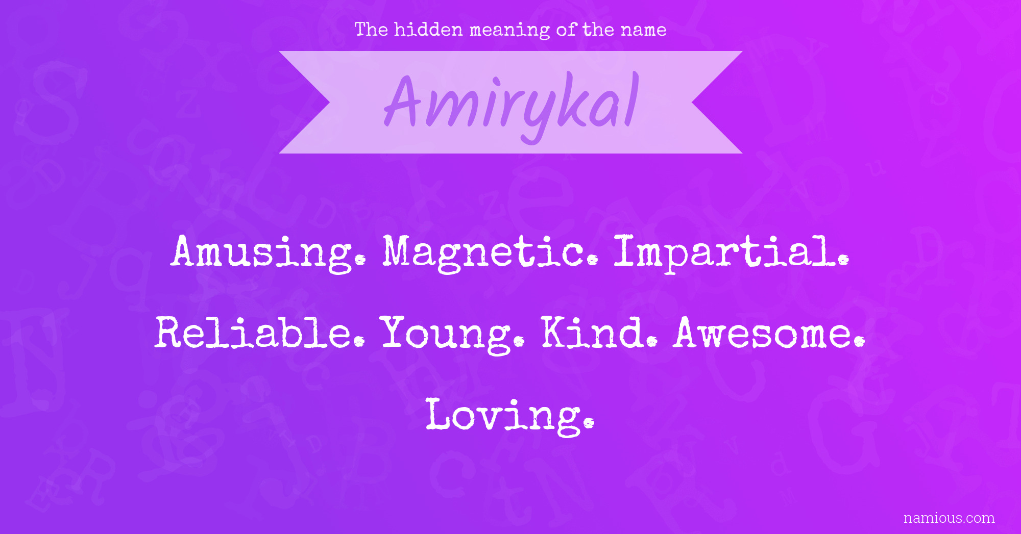 The hidden meaning of the name Amirykal