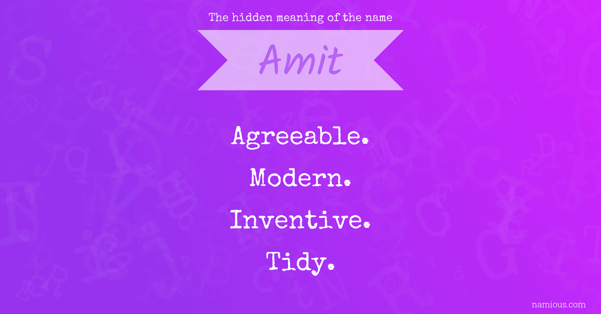 The hidden meaning of the name Amit
