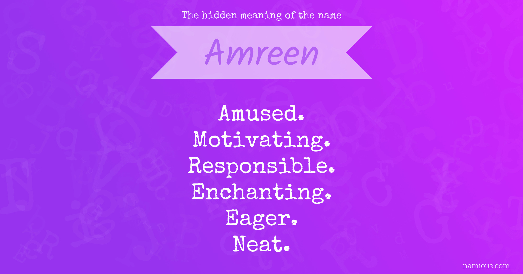 The hidden meaning of the name Amreen