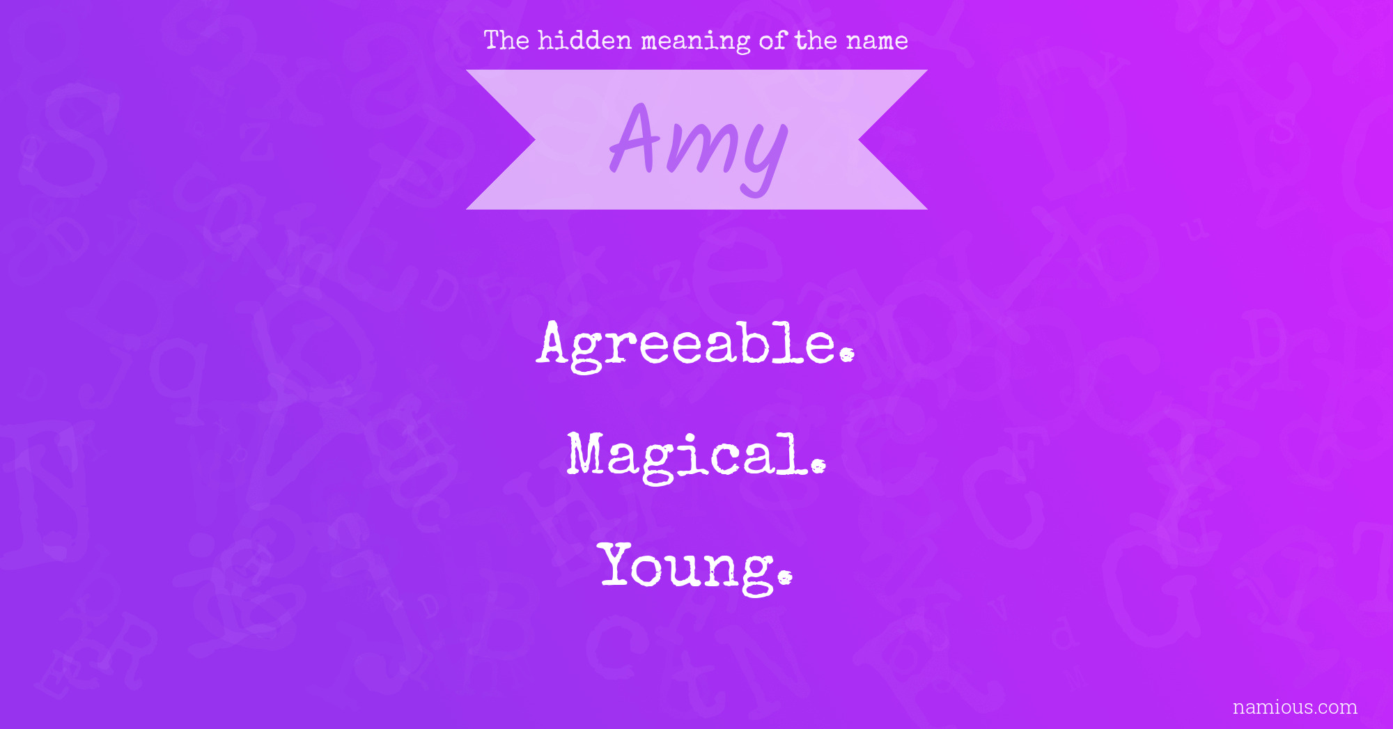 The hidden meaning of the name Amy