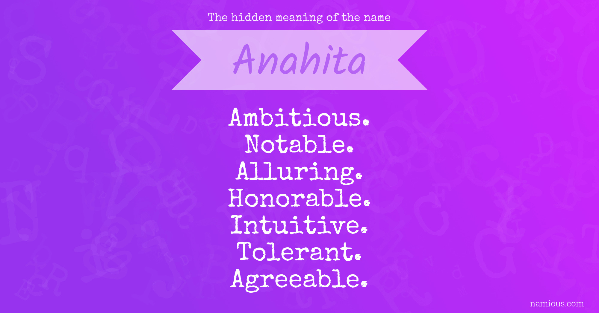 The hidden meaning of the name Anahita