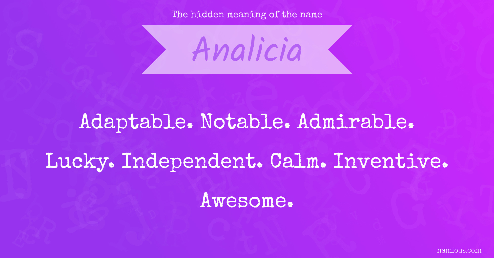 The hidden meaning of the name Analicia
