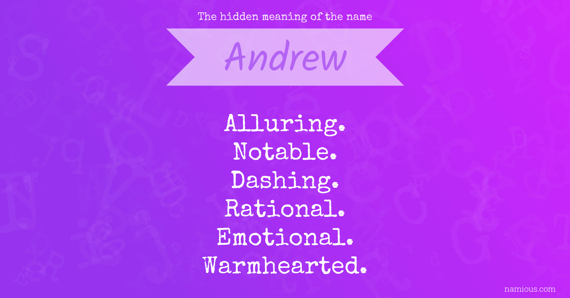 The hidden meaning of the name Andrew