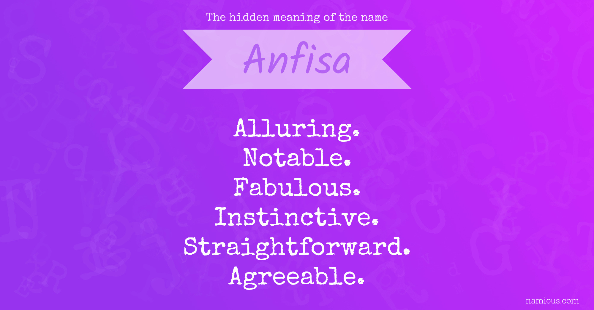 The hidden meaning of the name Anfisa