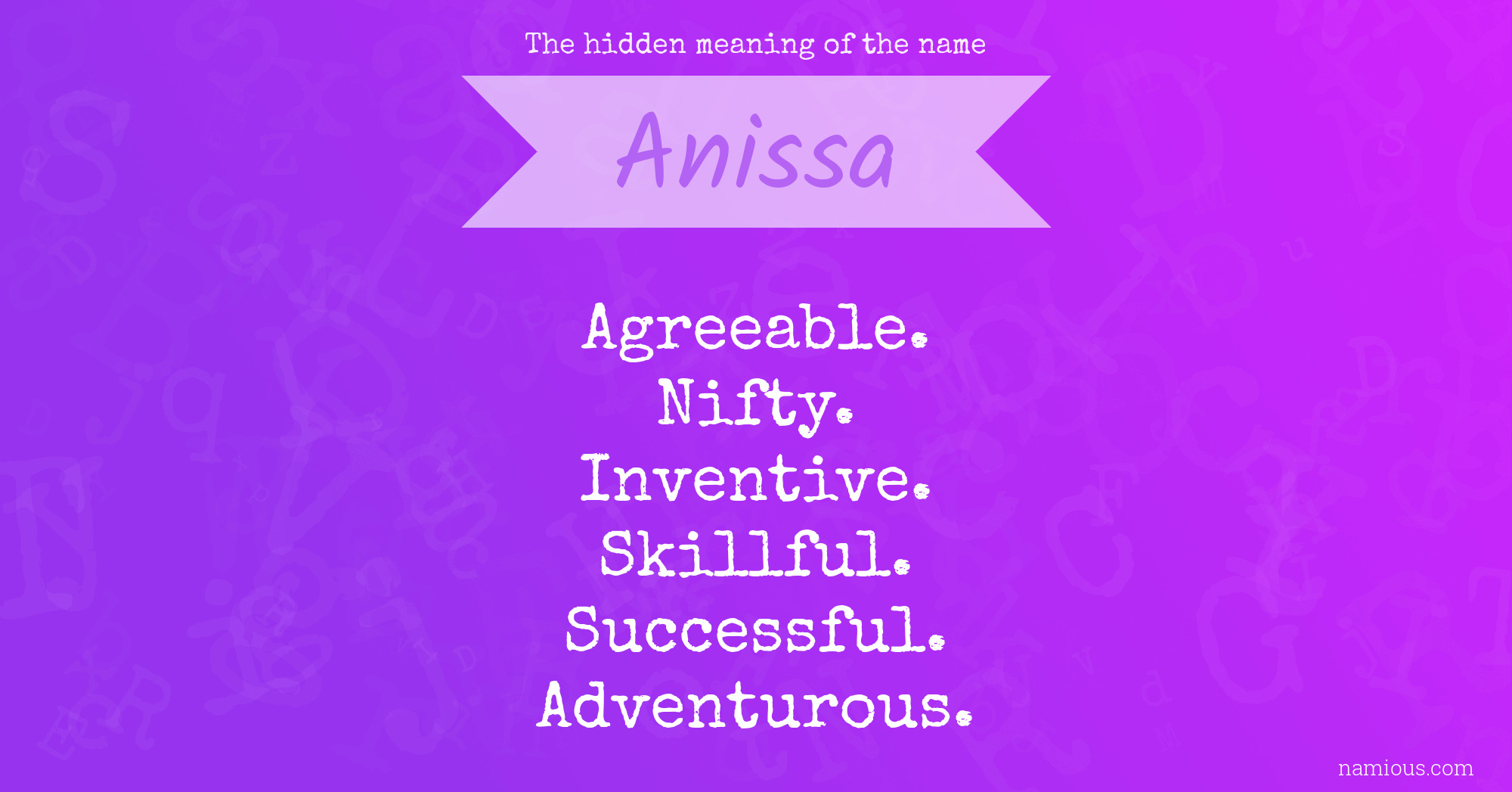 The hidden meaning of the name Anissa | Namious