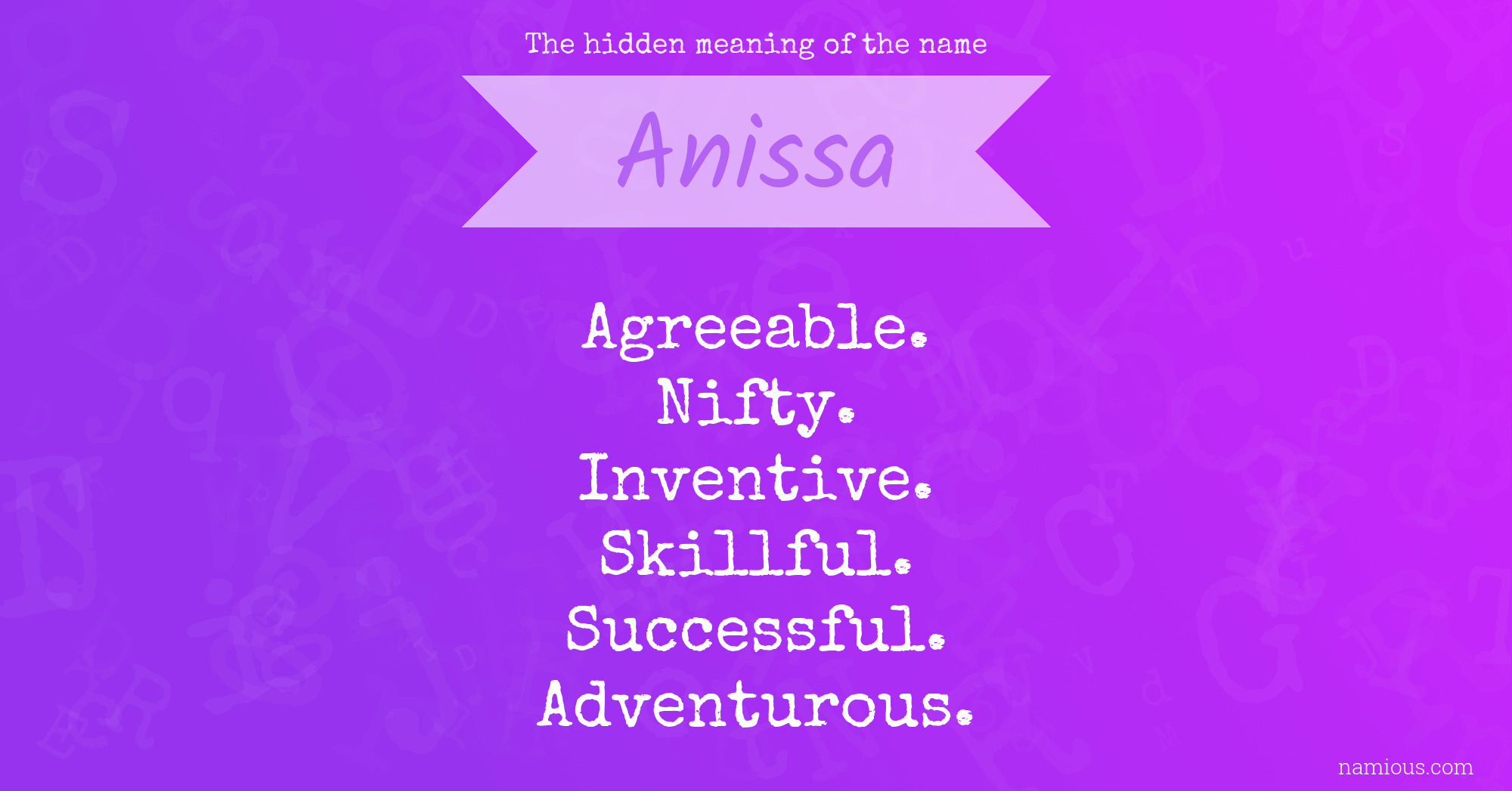 The hidden meaning of the name Anissa