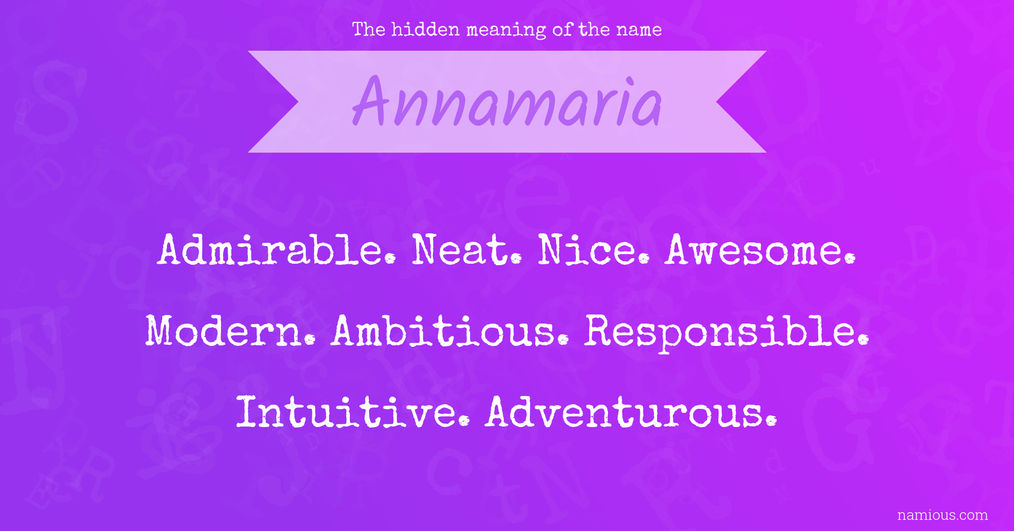 The hidden meaning of the name Annamaria