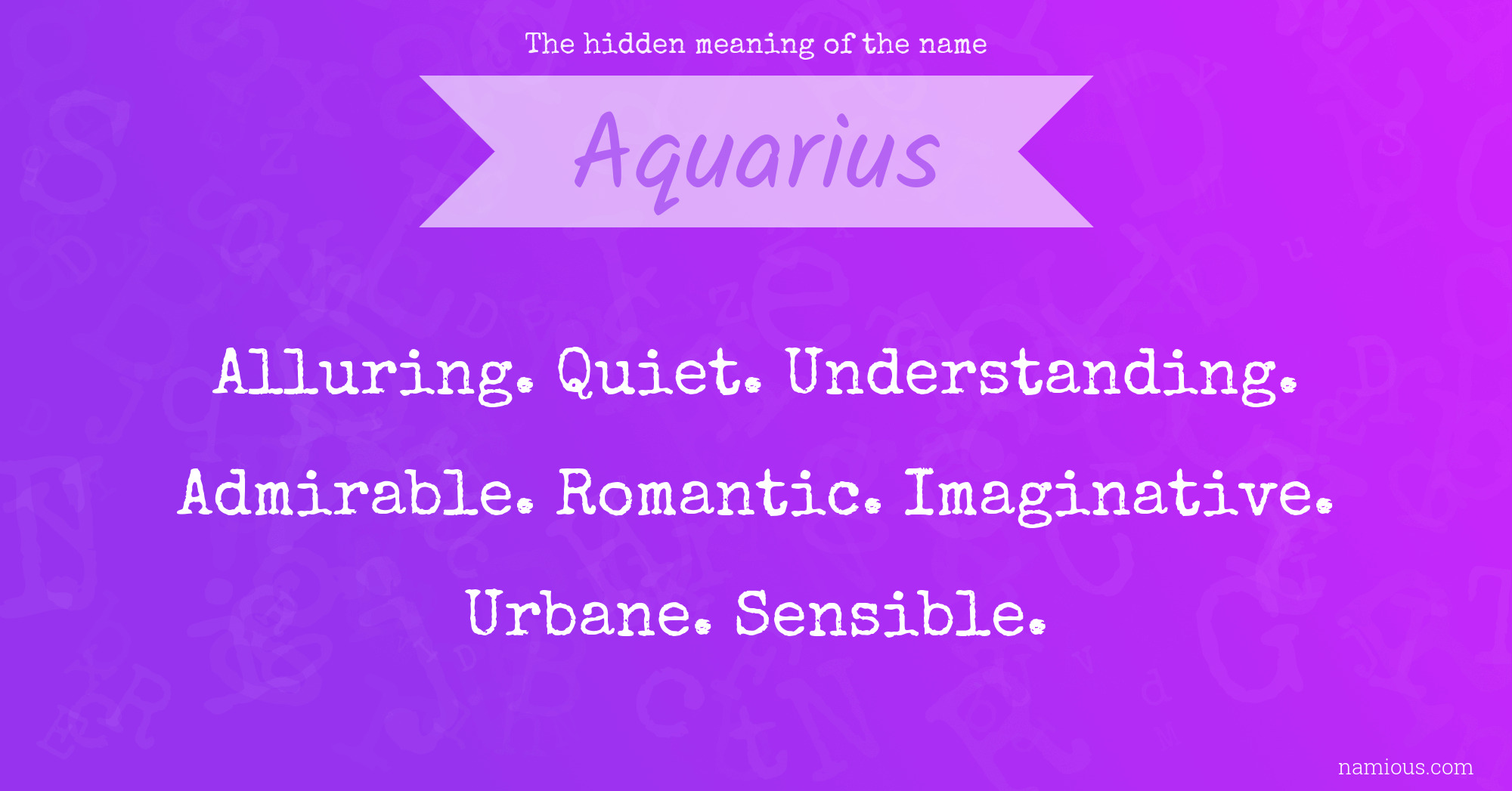 The hidden meaning of the name Aquarius