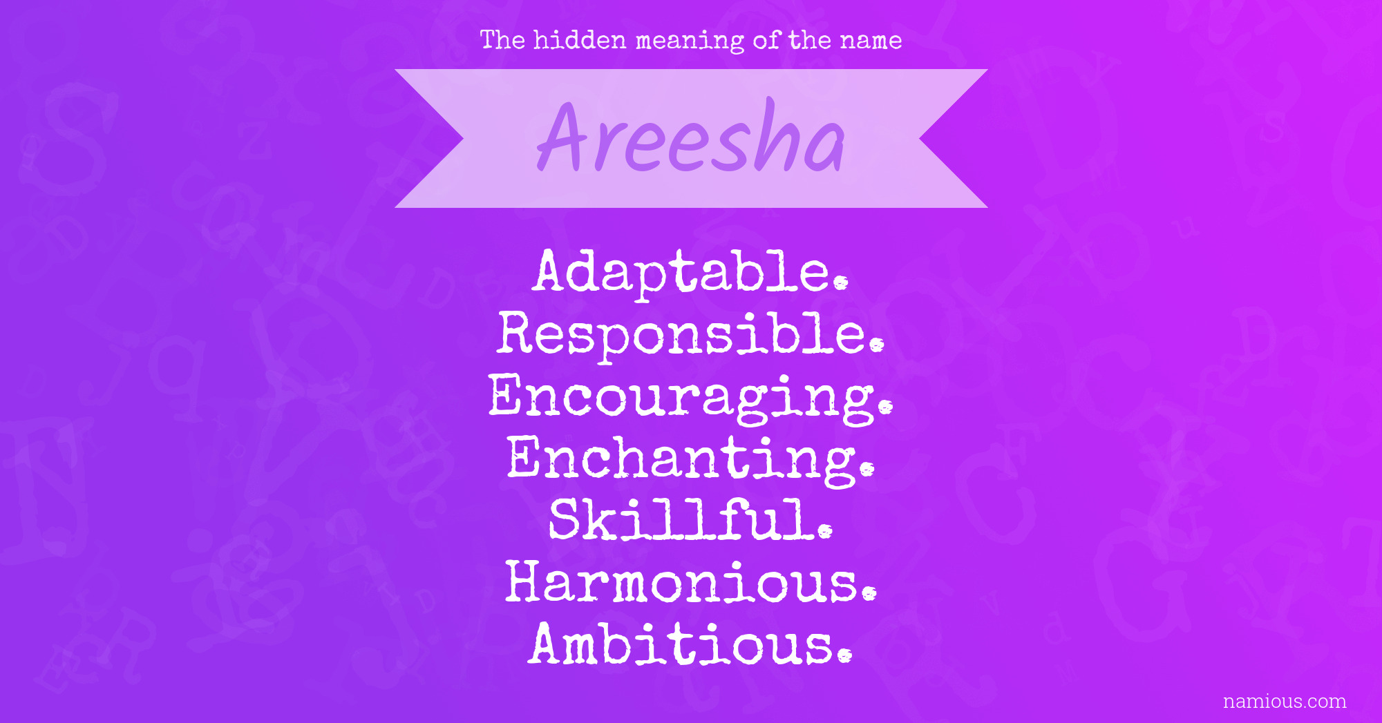 The hidden meaning of the name Areesha