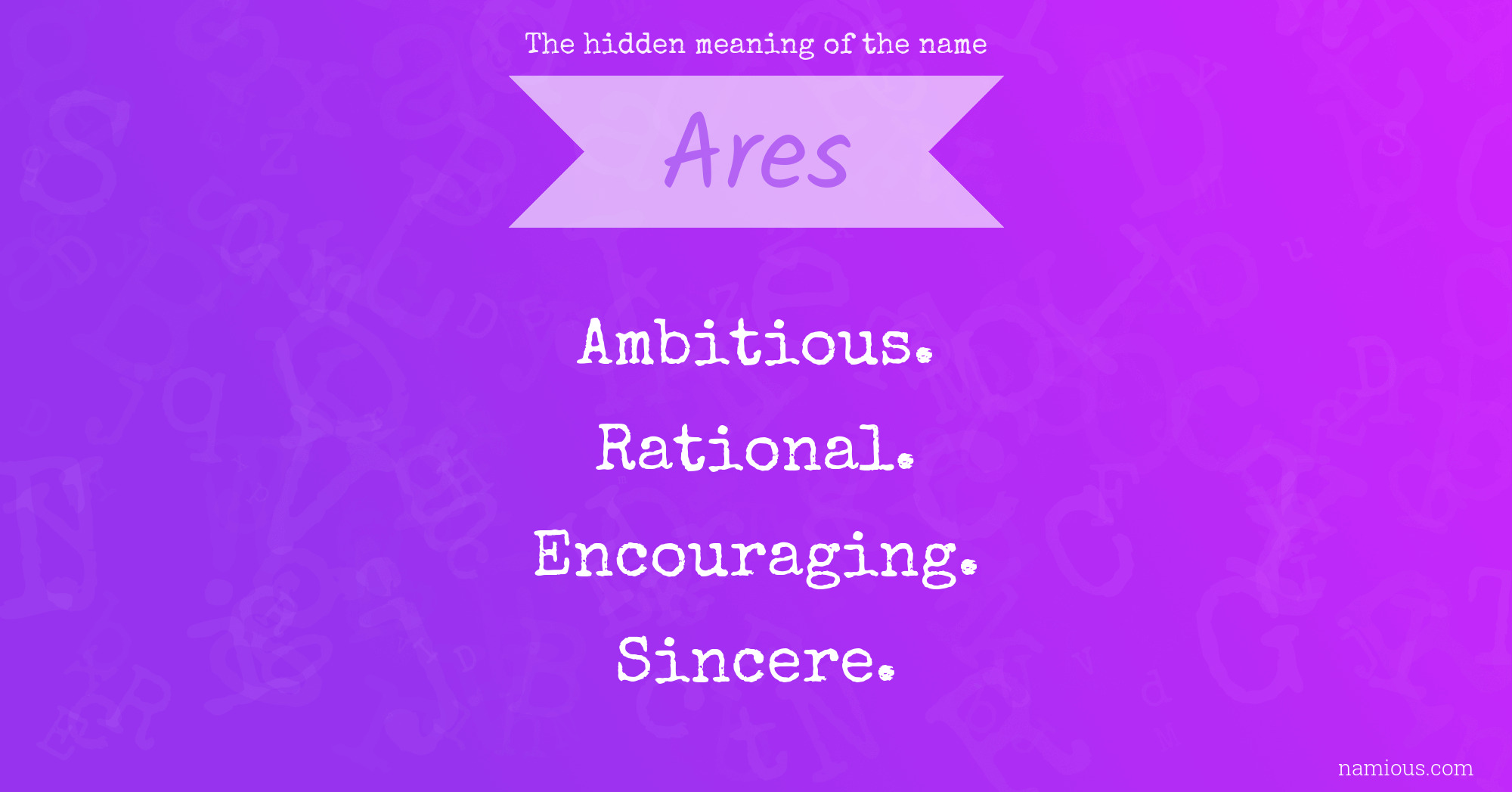 The hidden meaning of the name Ares