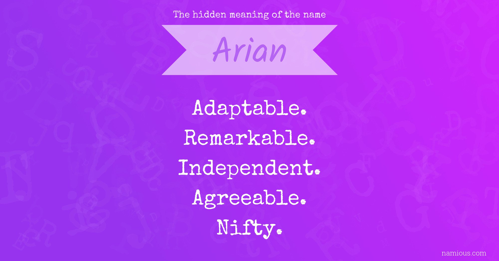 The hidden meaning of the name Arian