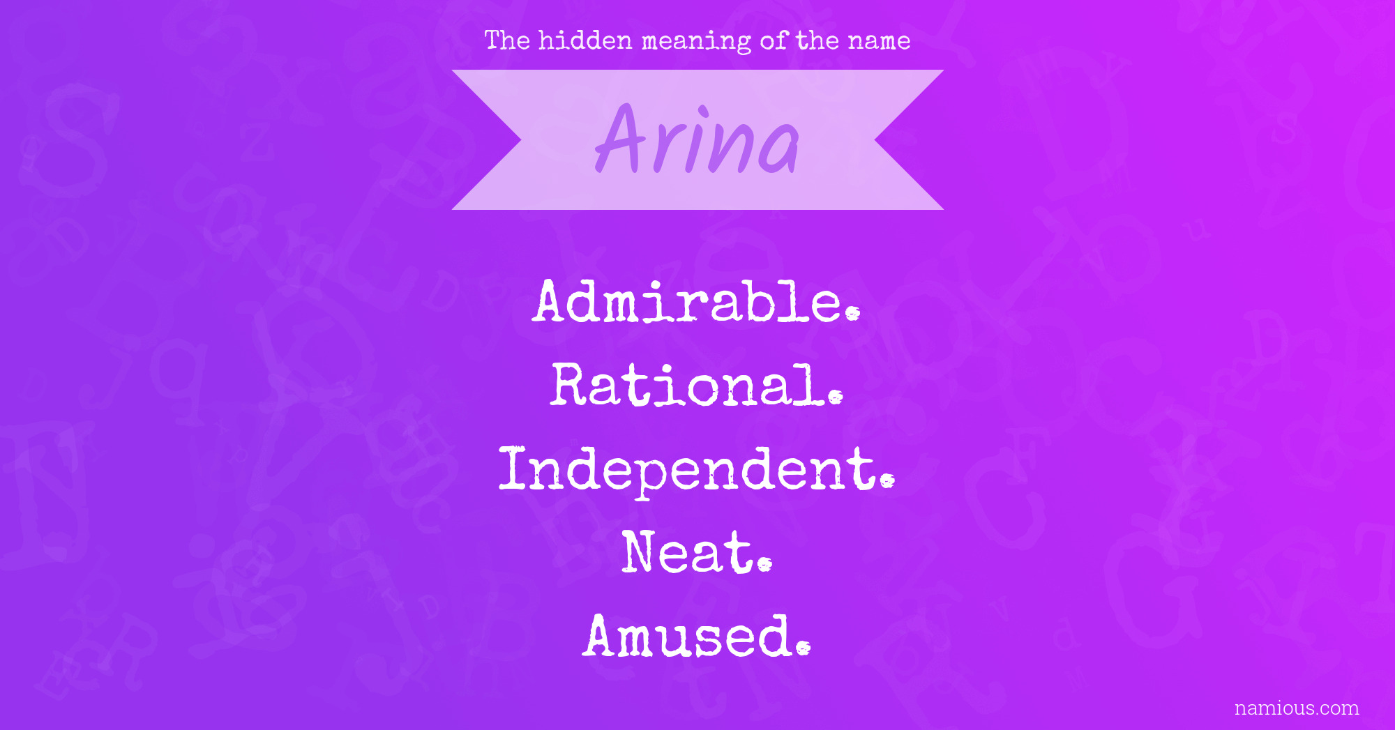 The hidden meaning of the name Arina
