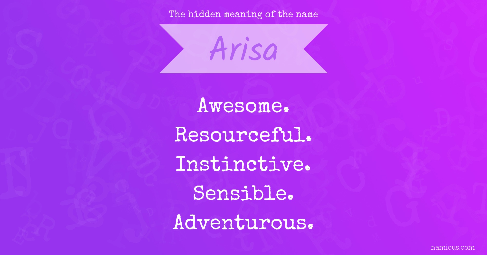 The hidden meaning of the name Arisa