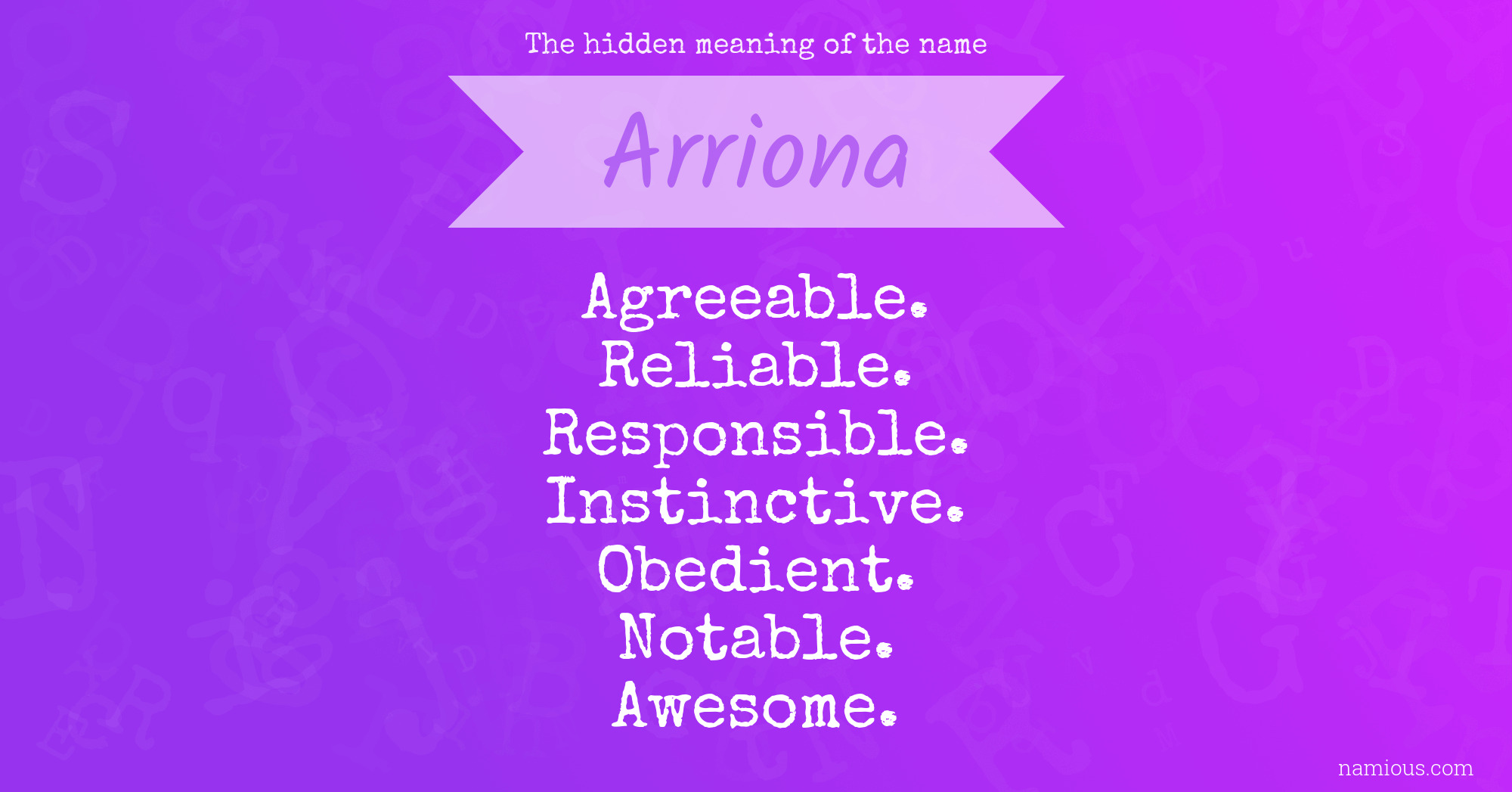 The hidden meaning of the name Arriona