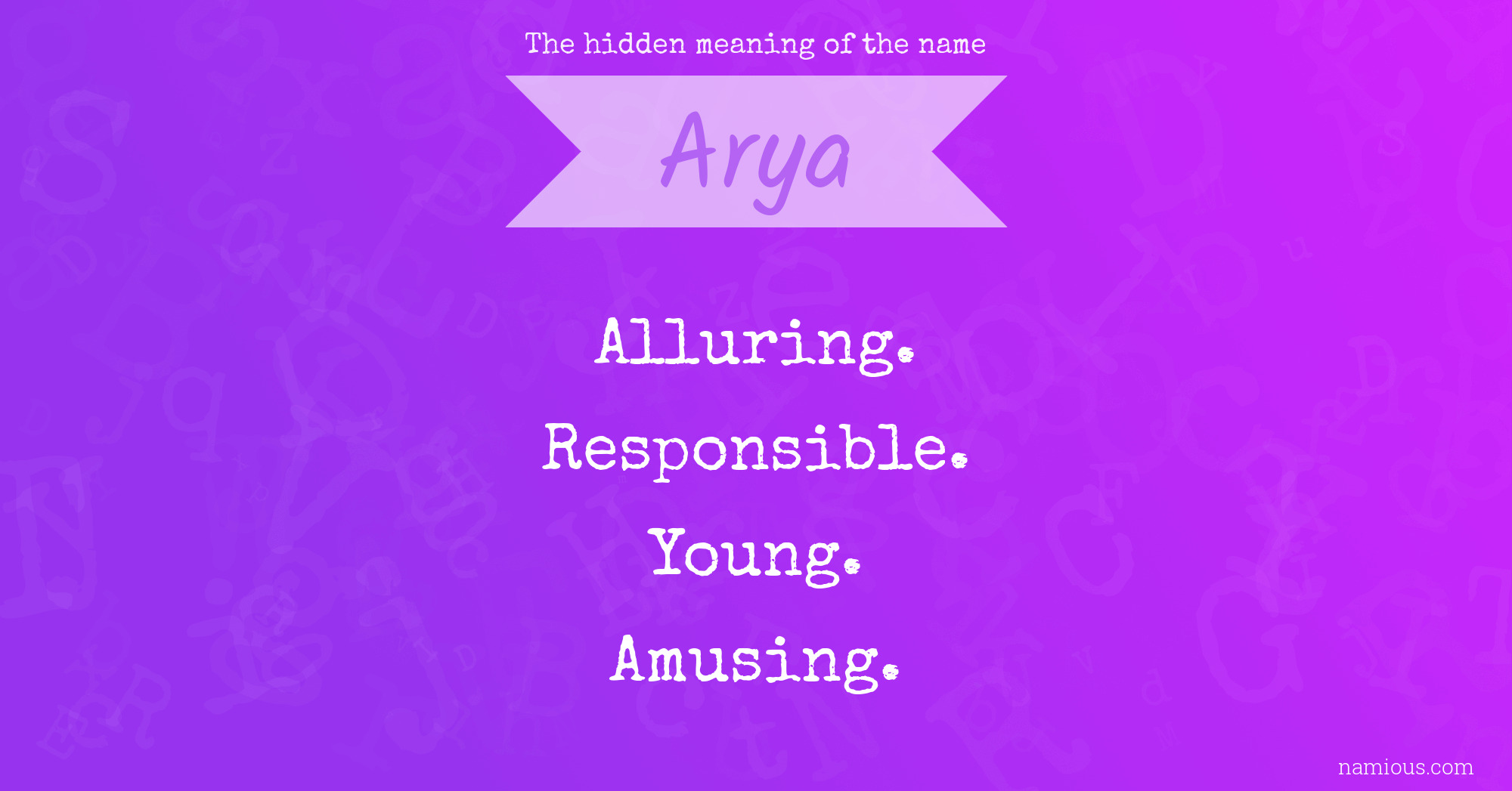 The hidden meaning of the name Arya
