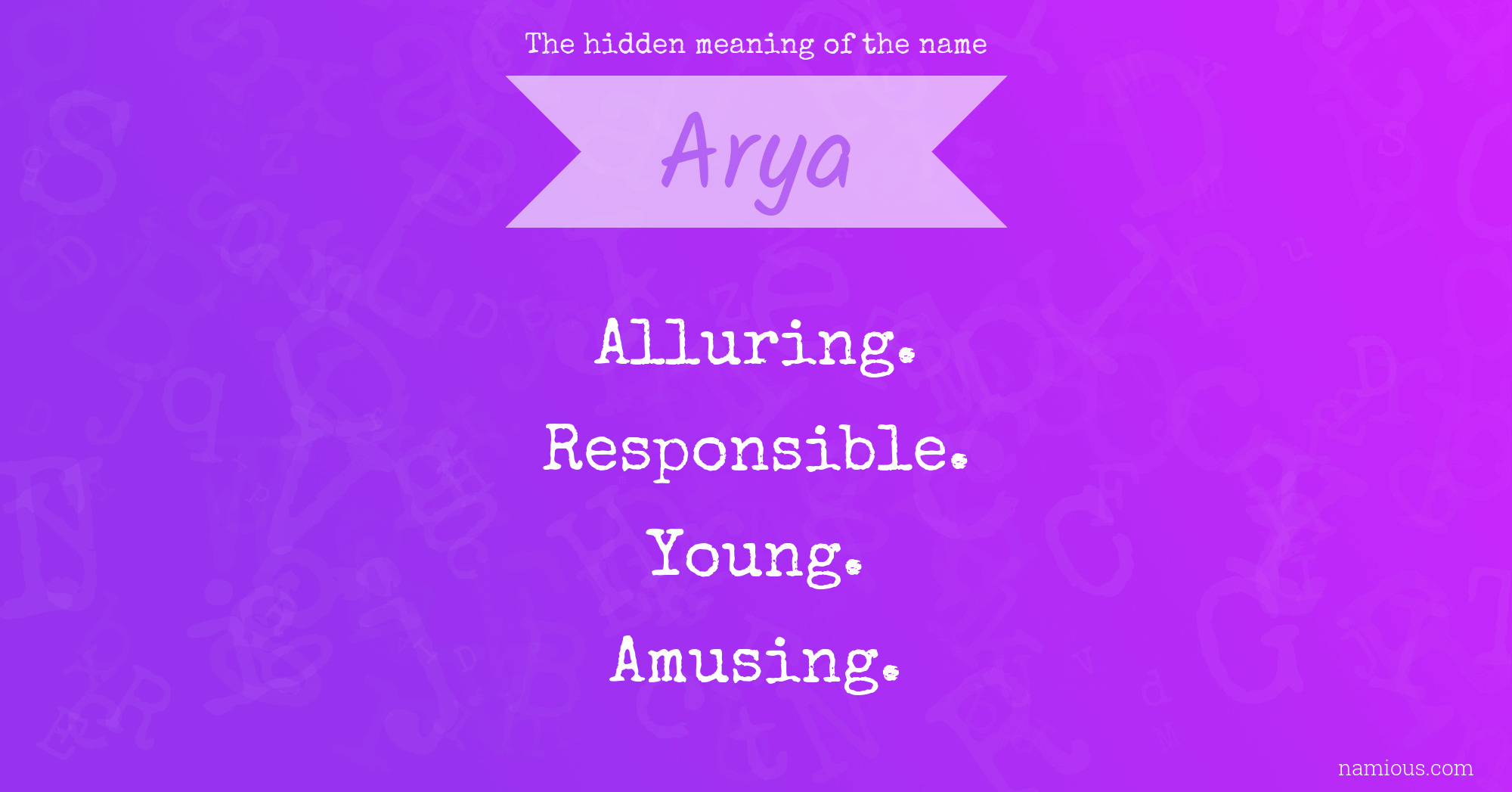 The hidden meaning of the name Arya