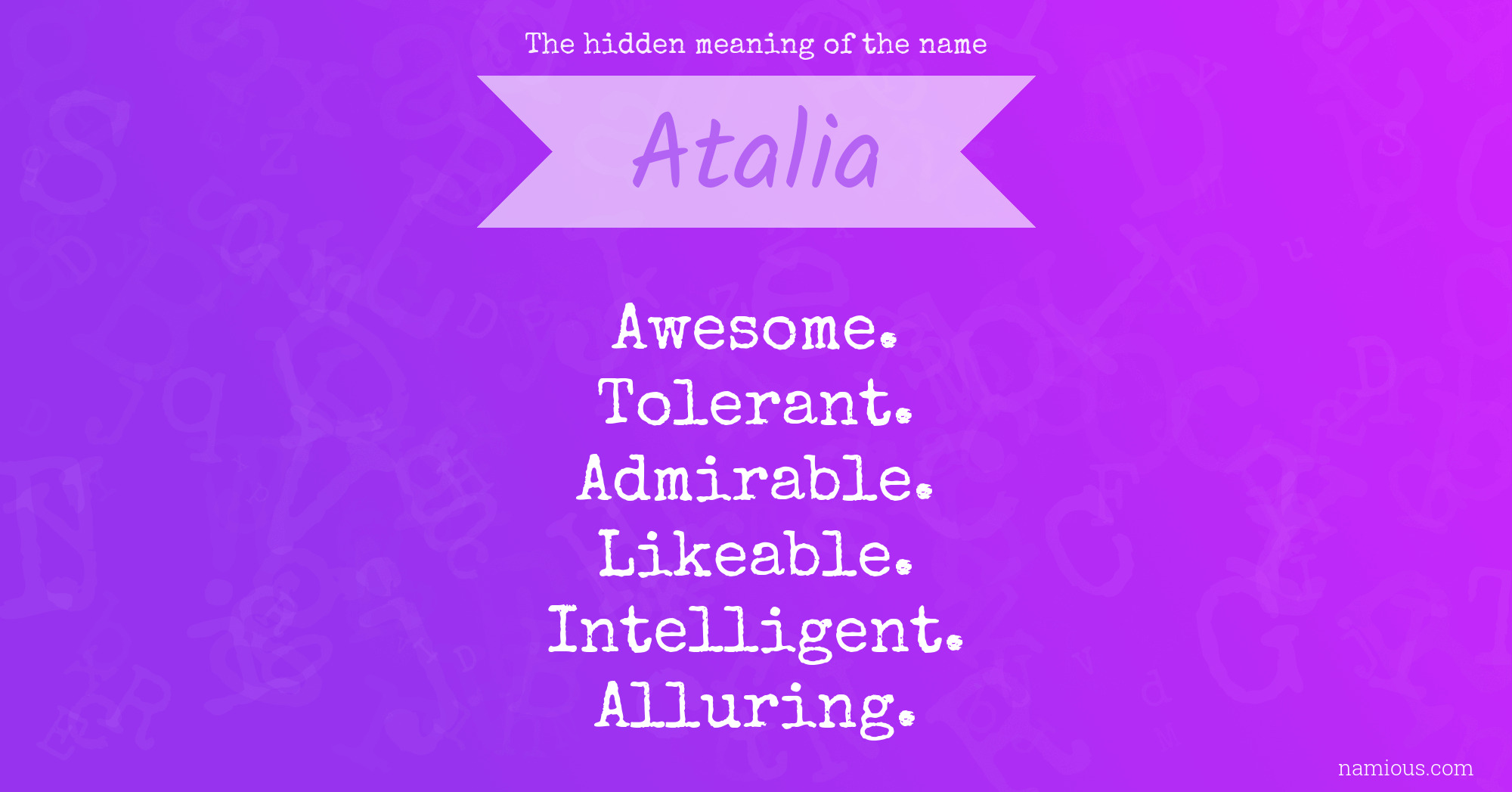 The hidden meaning of the name Atalia