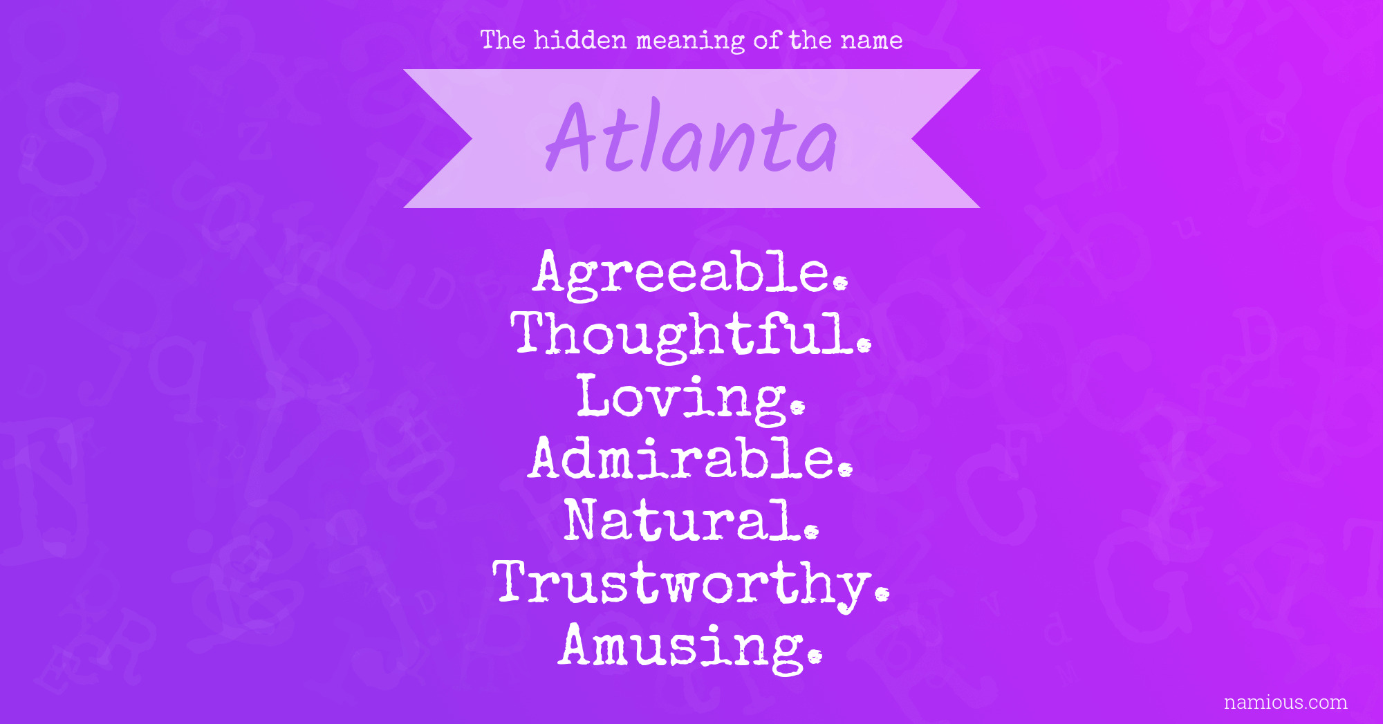 The hidden meaning of the name Atlanta