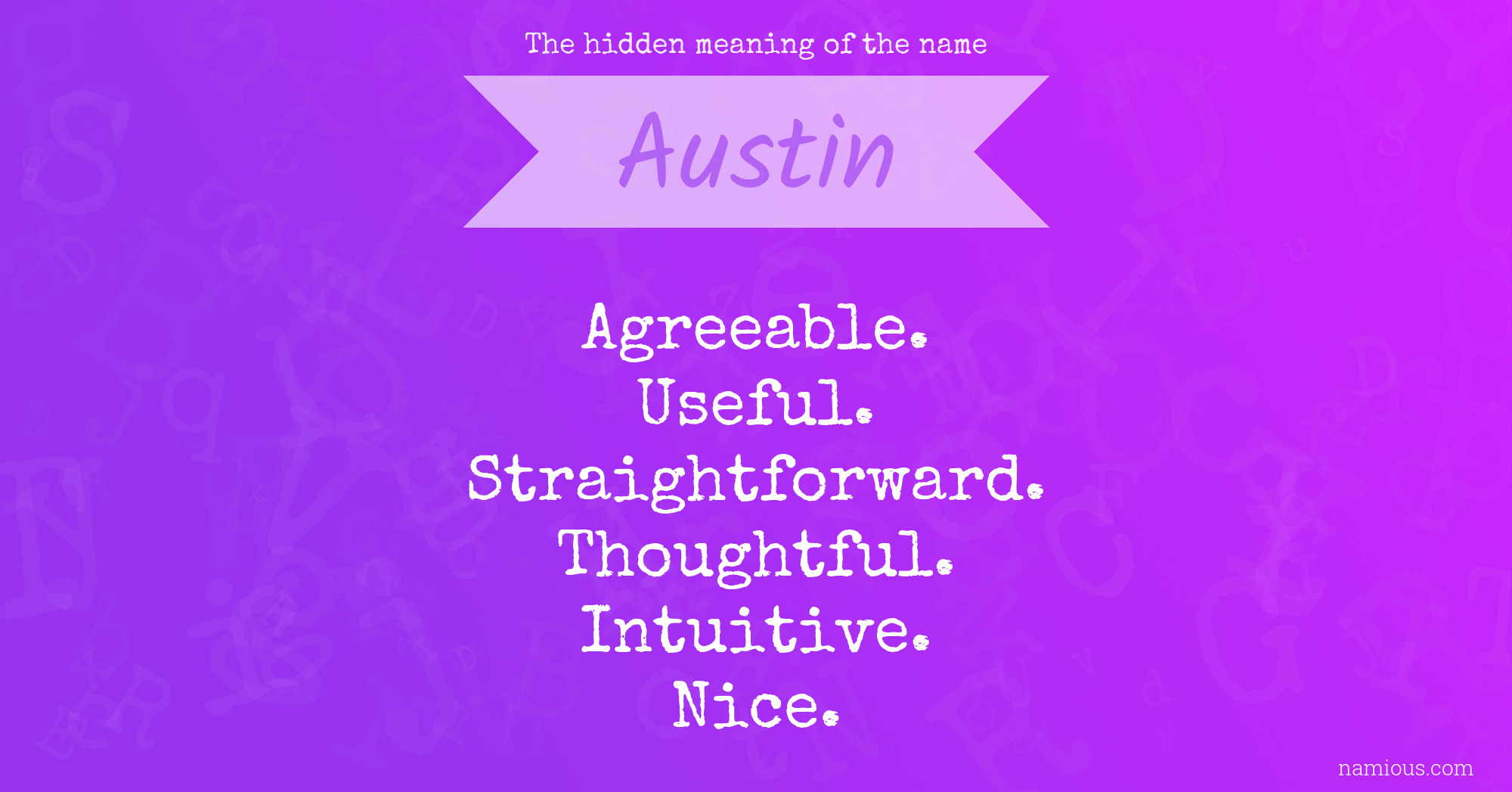 The hidden meaning of the name Austin