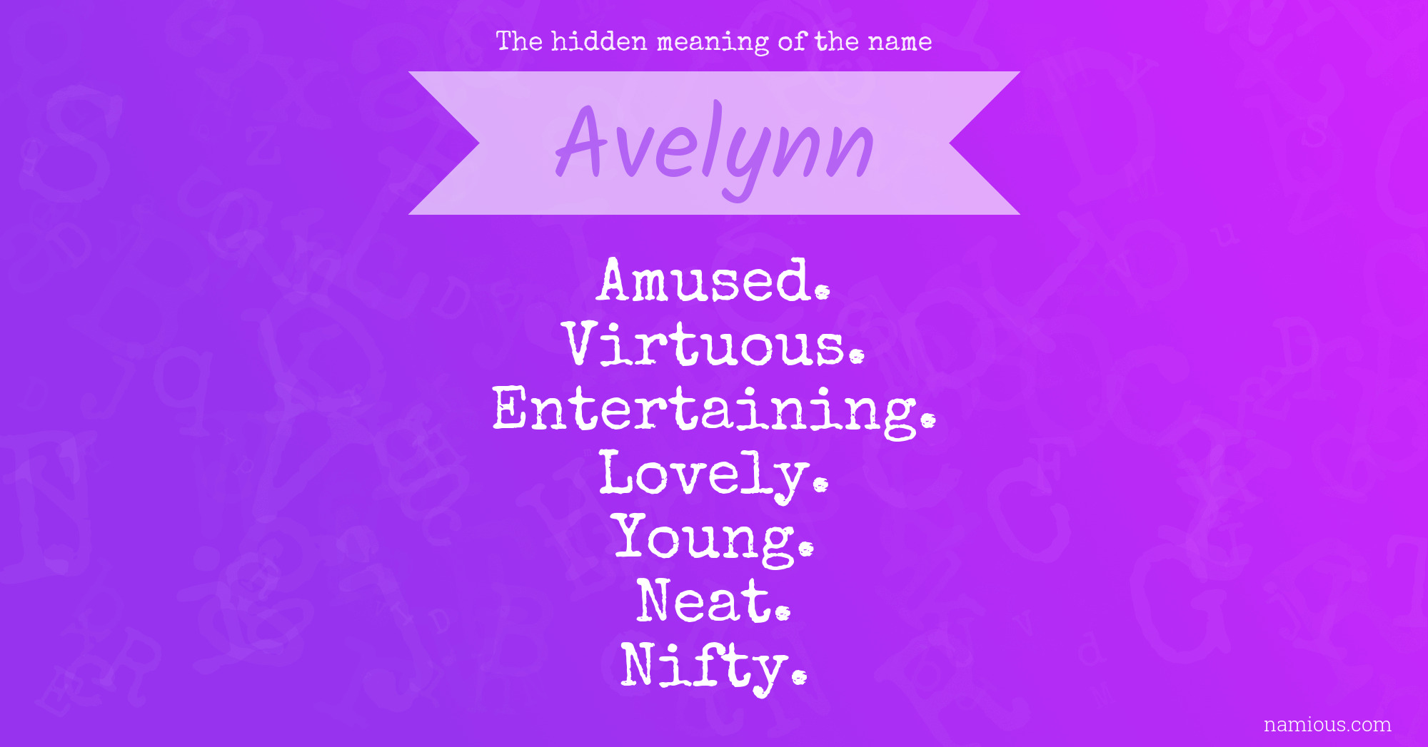 The hidden meaning of the name Avelynn