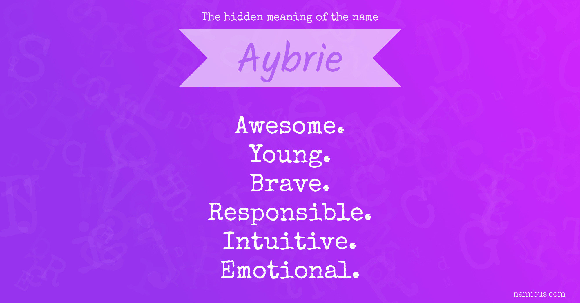 The hidden meaning of the name Aybrie