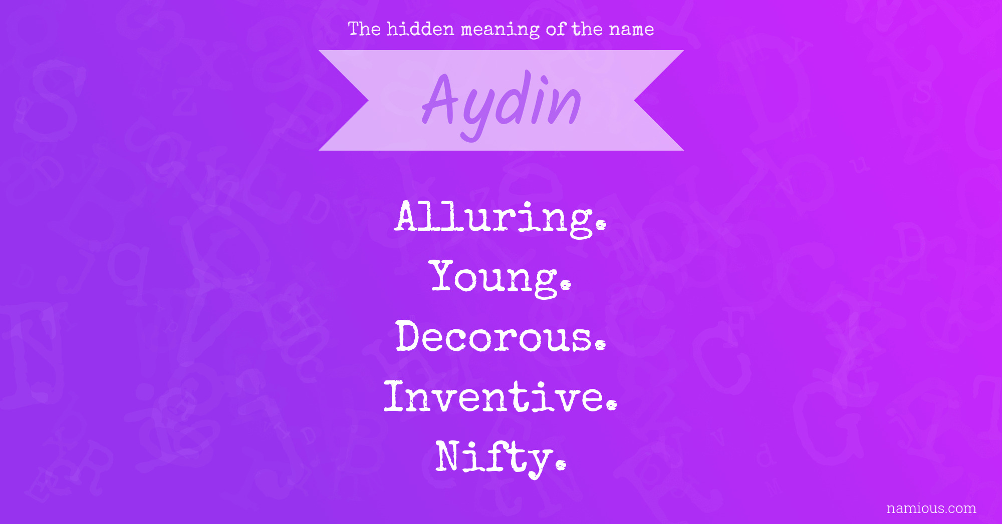 The hidden meaning of the name Aydin