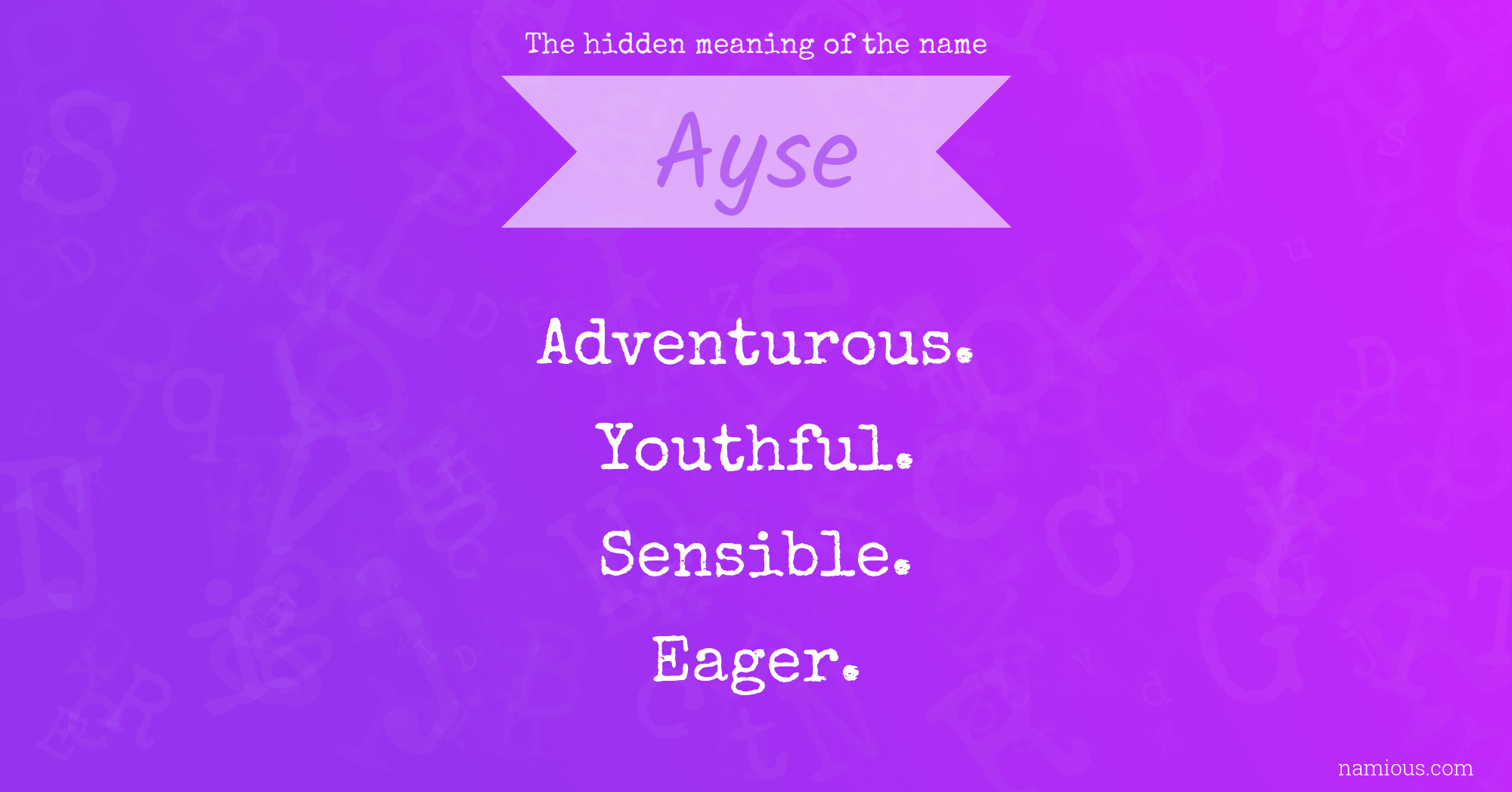 The hidden meaning of the name Ayse