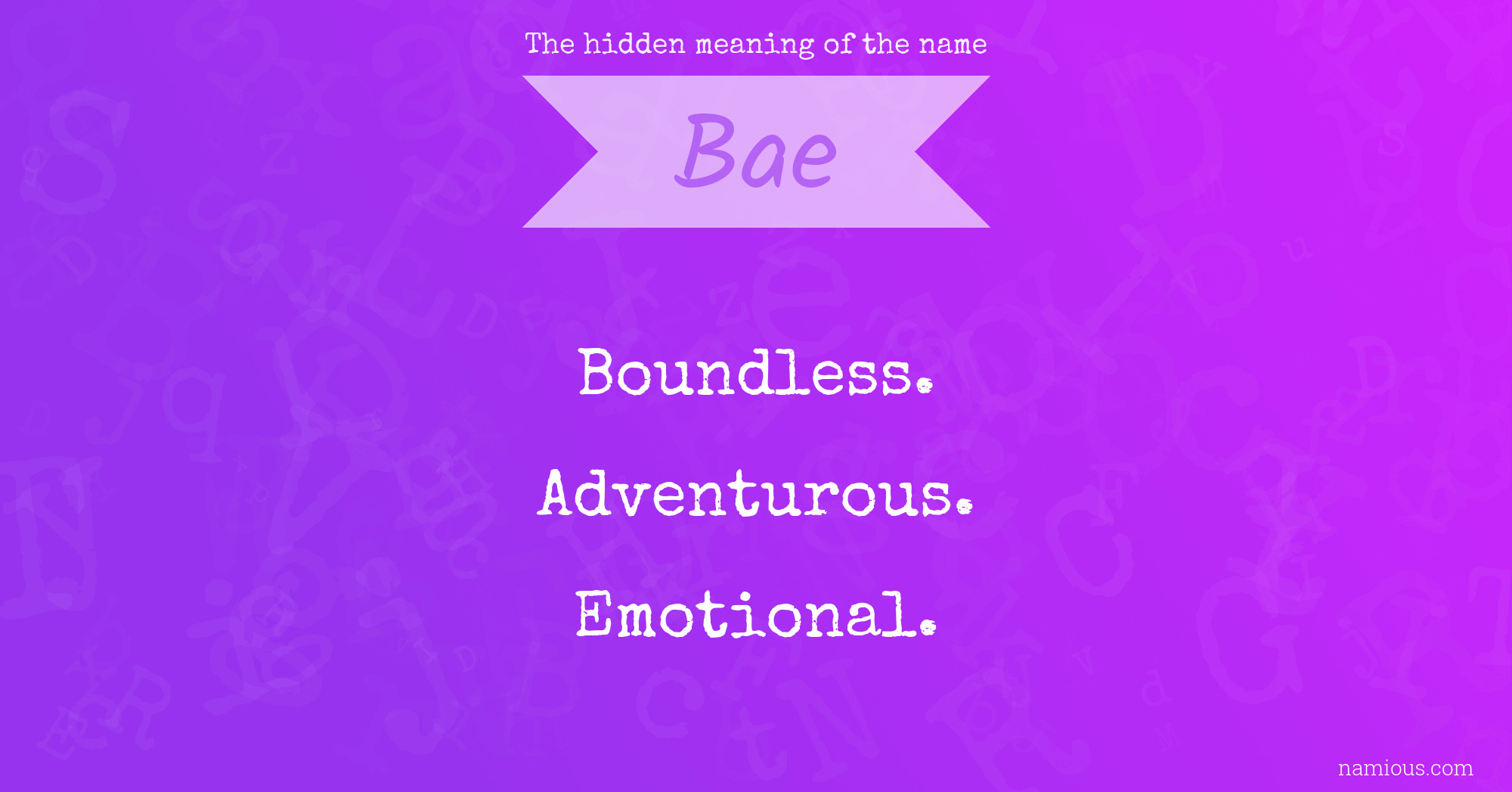 The hidden meaning of the name Bae