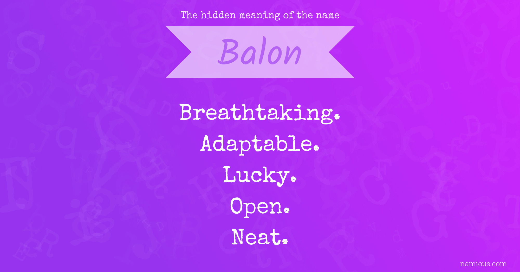 The hidden meaning of the name Balon