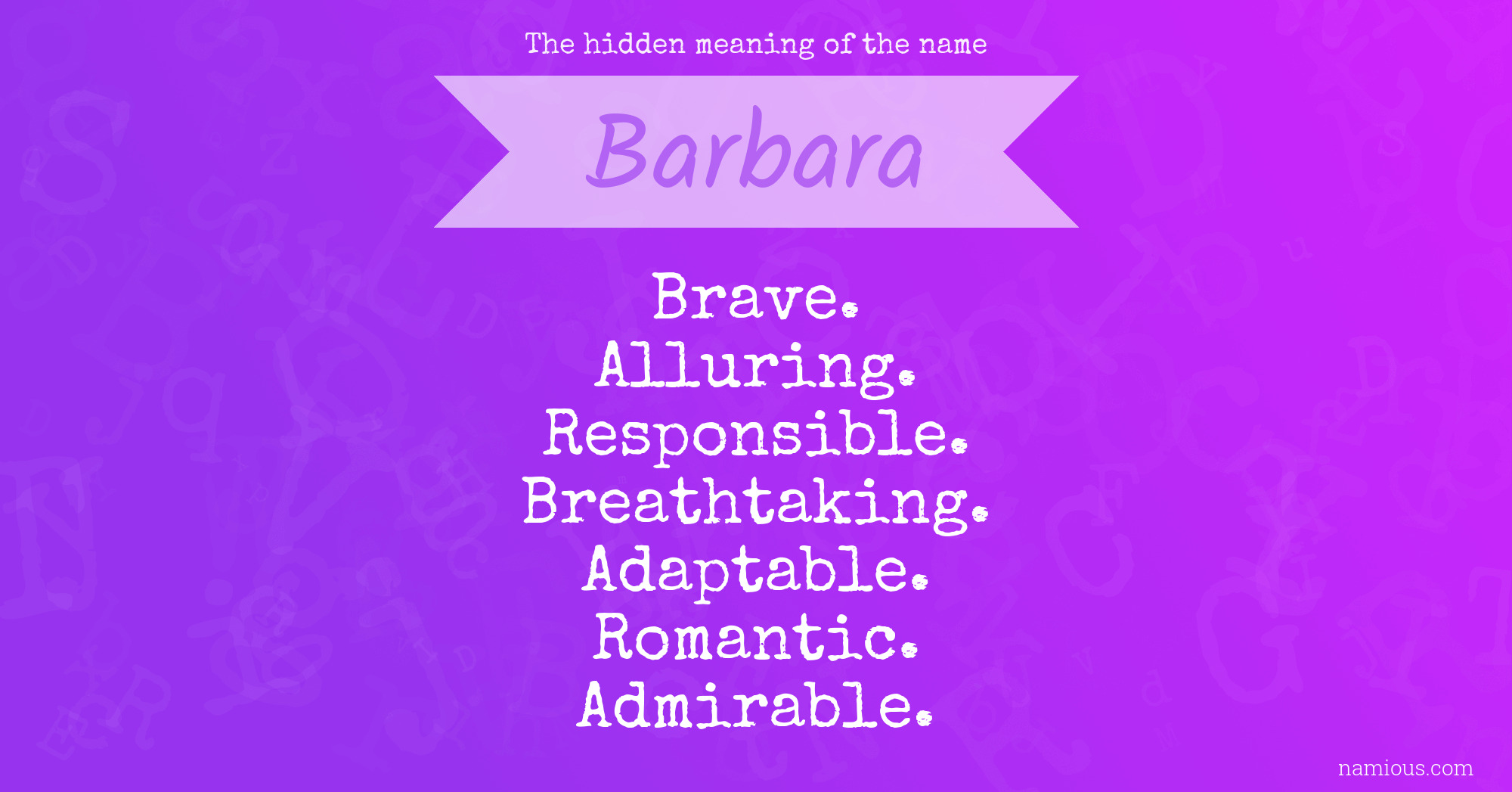 The hidden meaning of the name Barbara