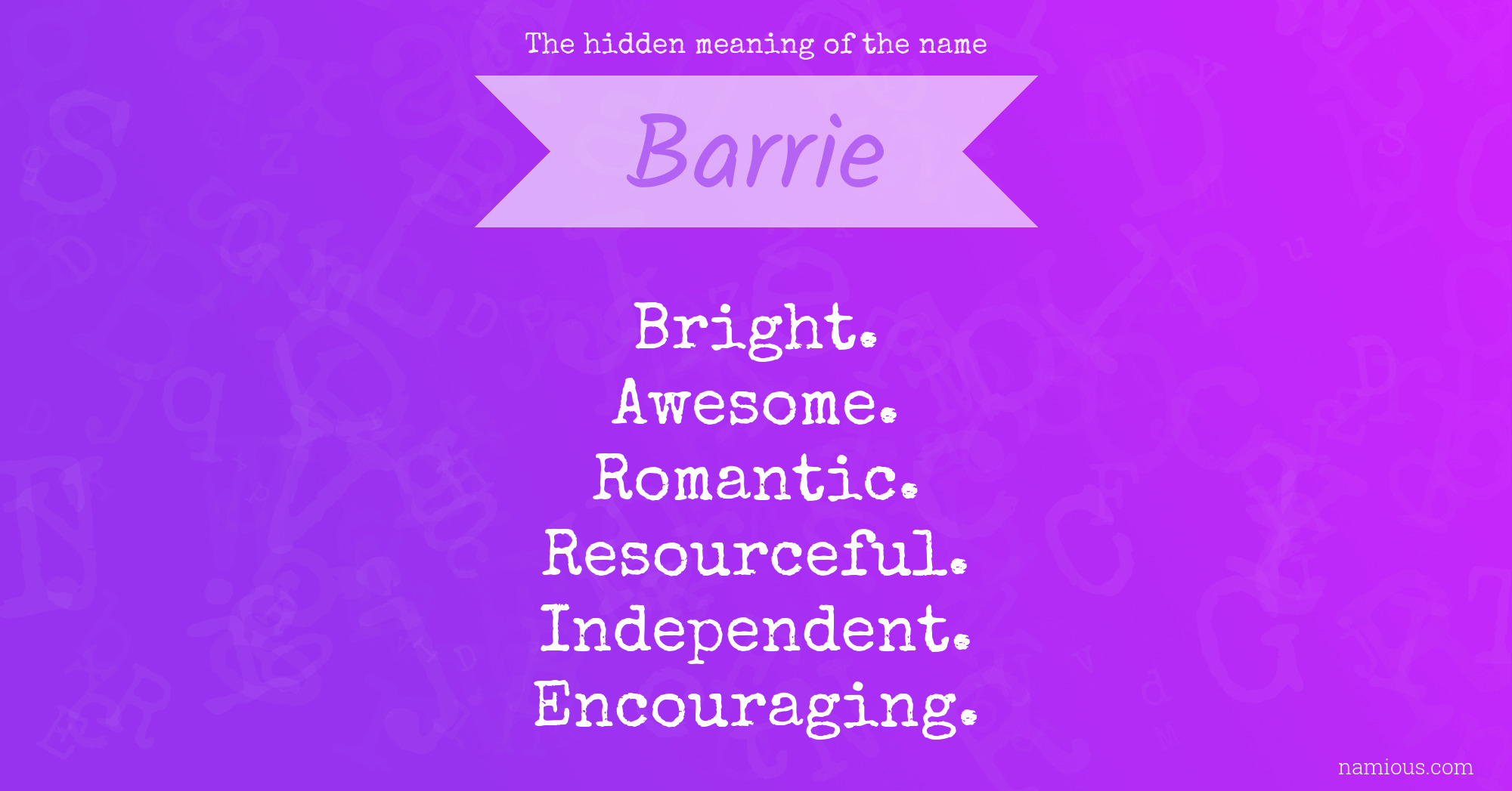 The hidden meaning of the name Barrie