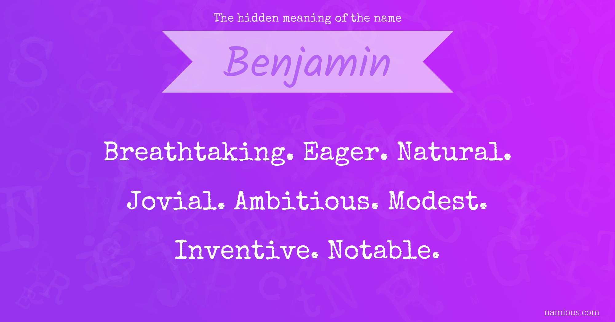 Benjamin Name Meaning - An Everyday Story