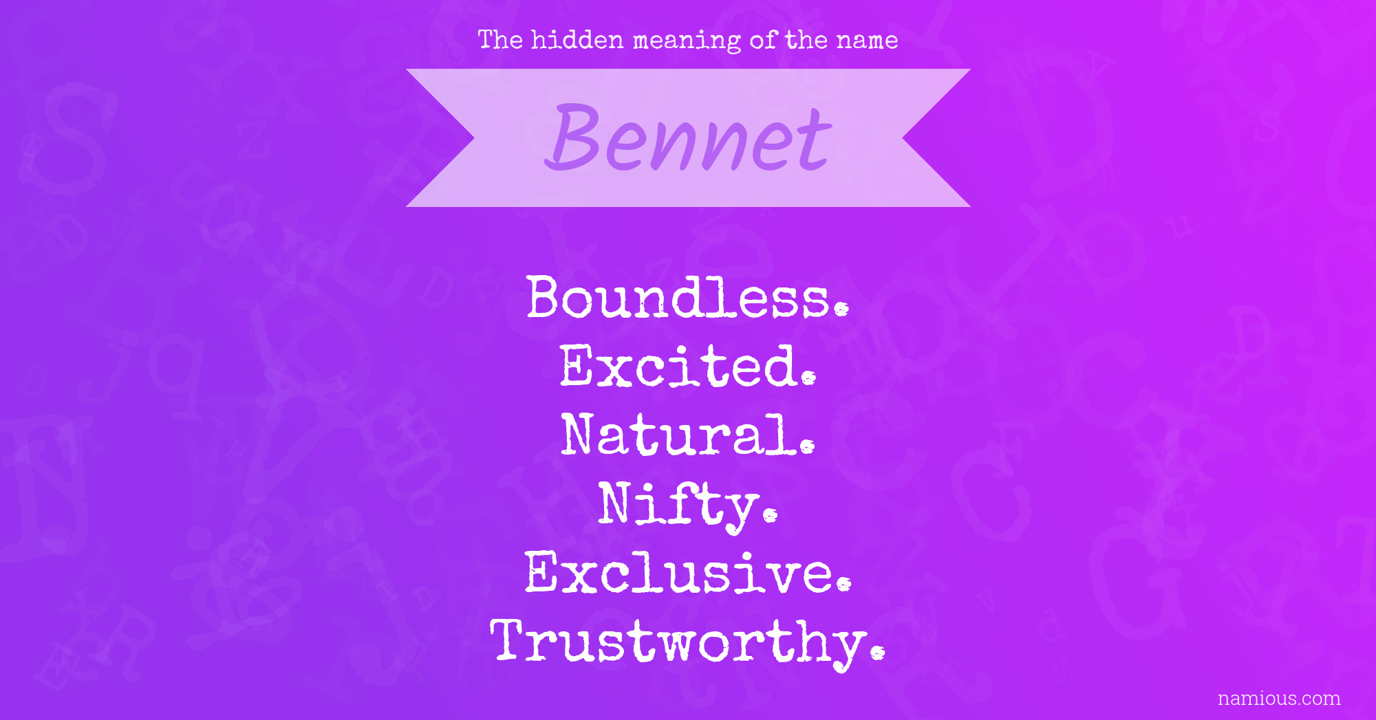 The hidden meaning of the name Bennet