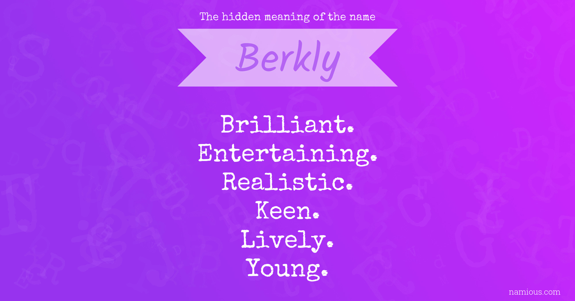 The hidden meaning of the name Berkly